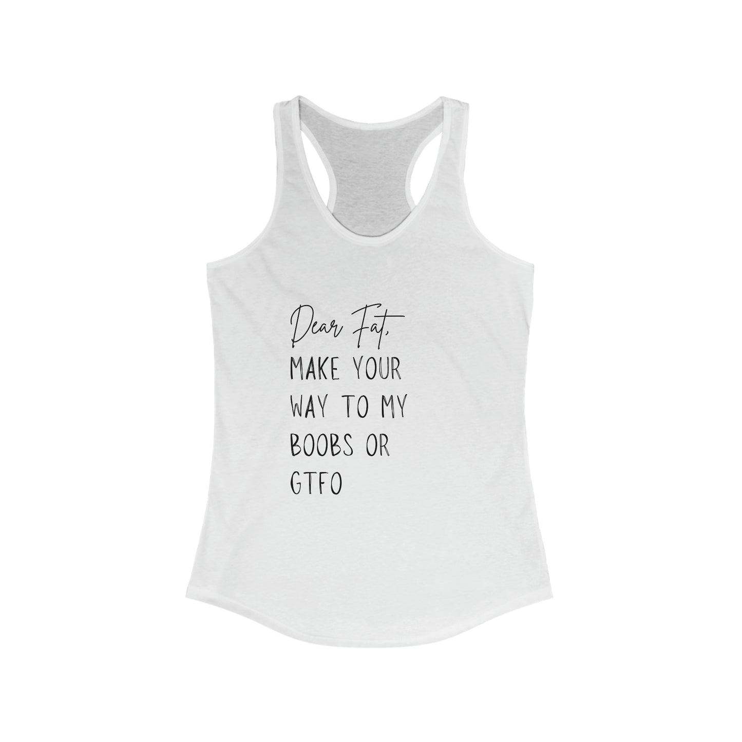 Dear Fat, Funny Gym Tank Top