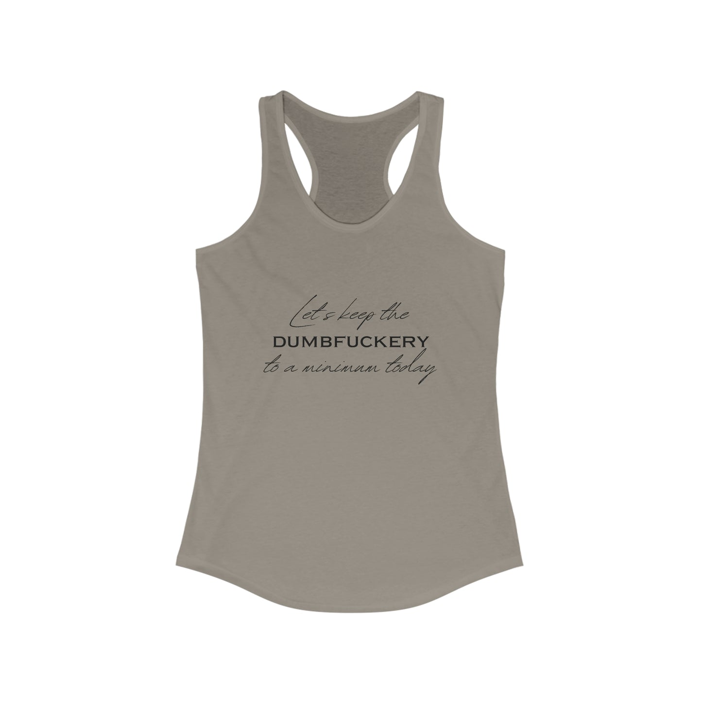 Dumbfuckery Women's Tank Top