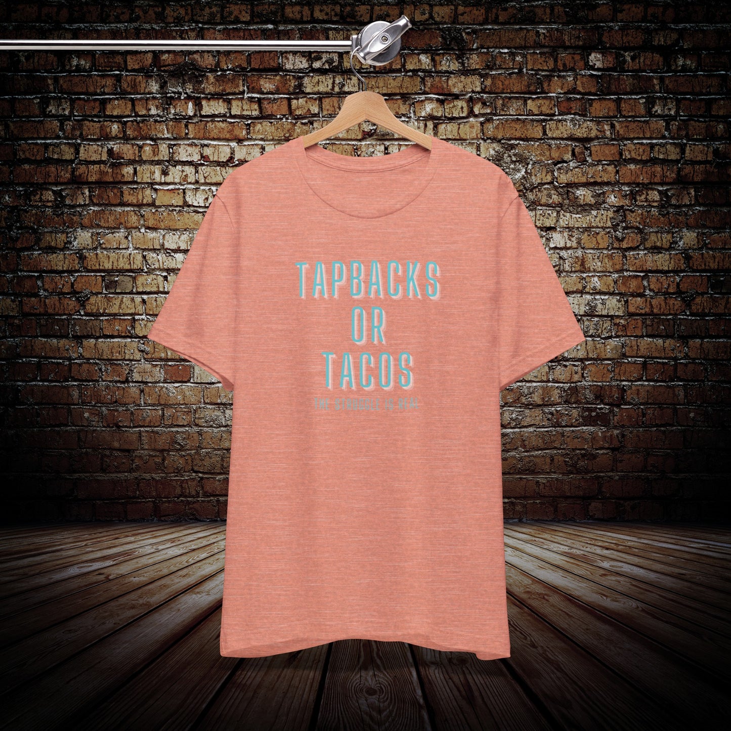 Tapbacks or tacos - Cycling Graphic Tee