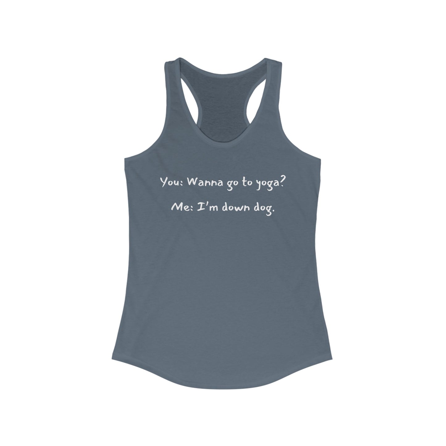 Do you wanna go to yoga? Tank Top