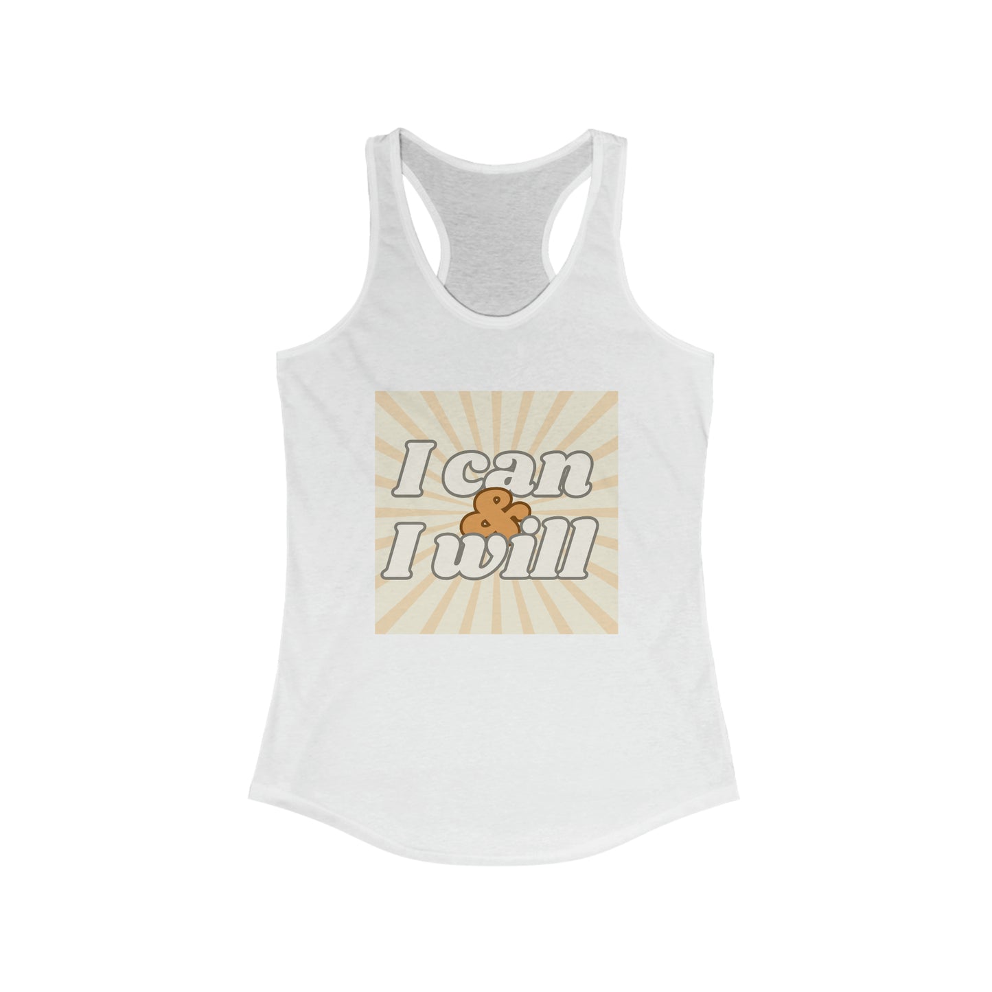 I can and I will Motivational Tank Top