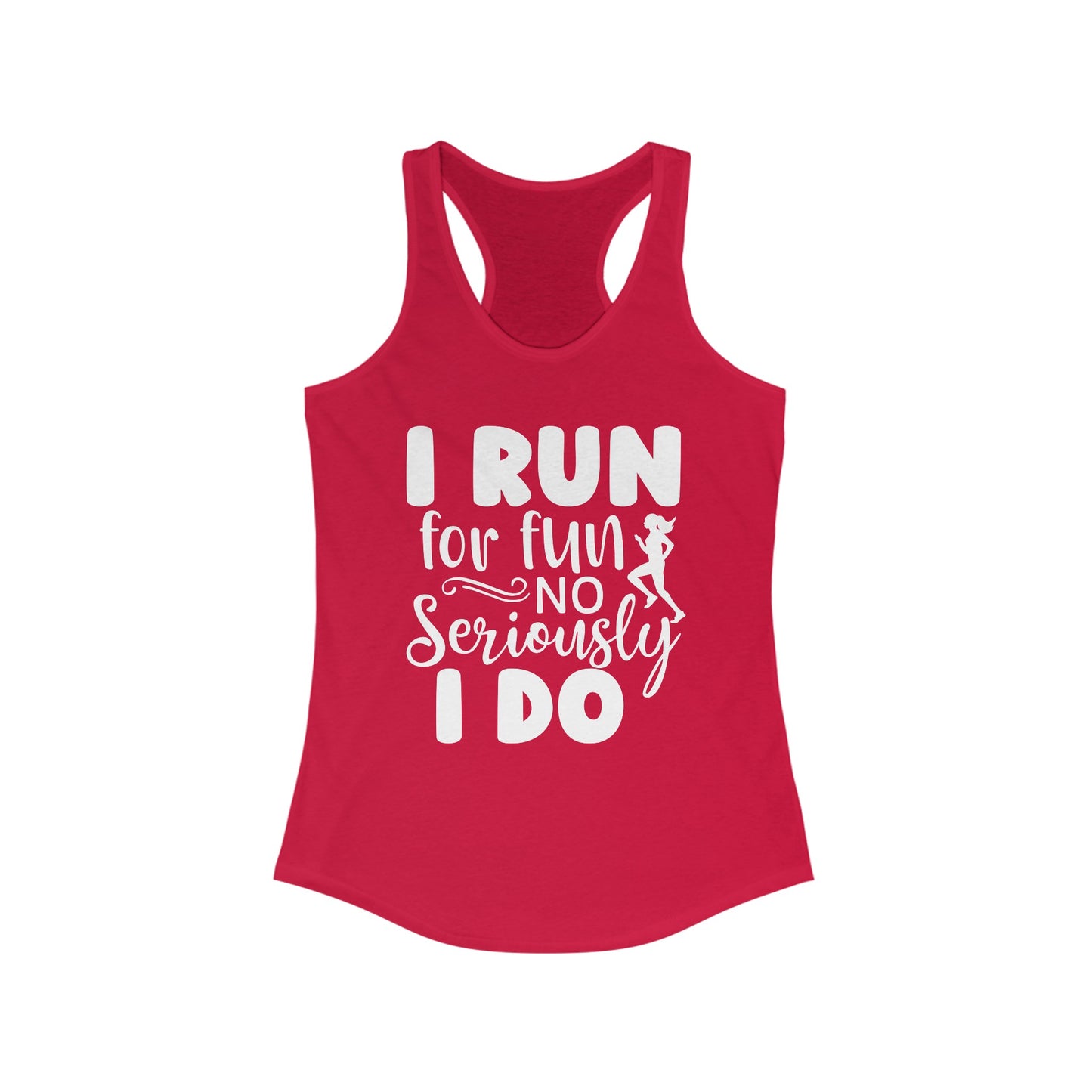 I Run for Fun Tank Top