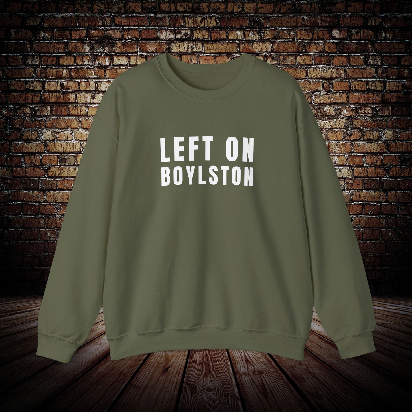 Left on Boylston Sweatshirt