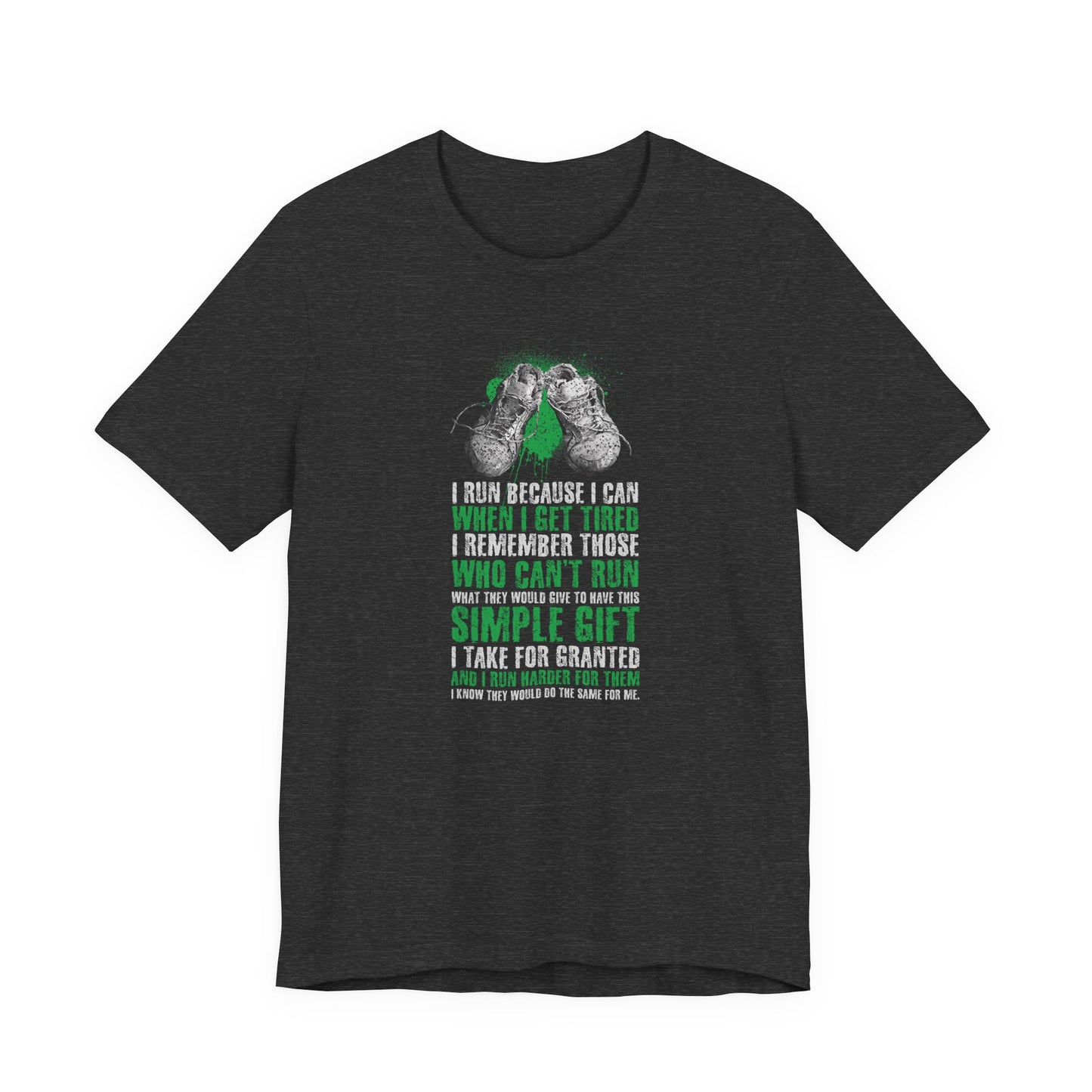 I run because I can Graphic Tee