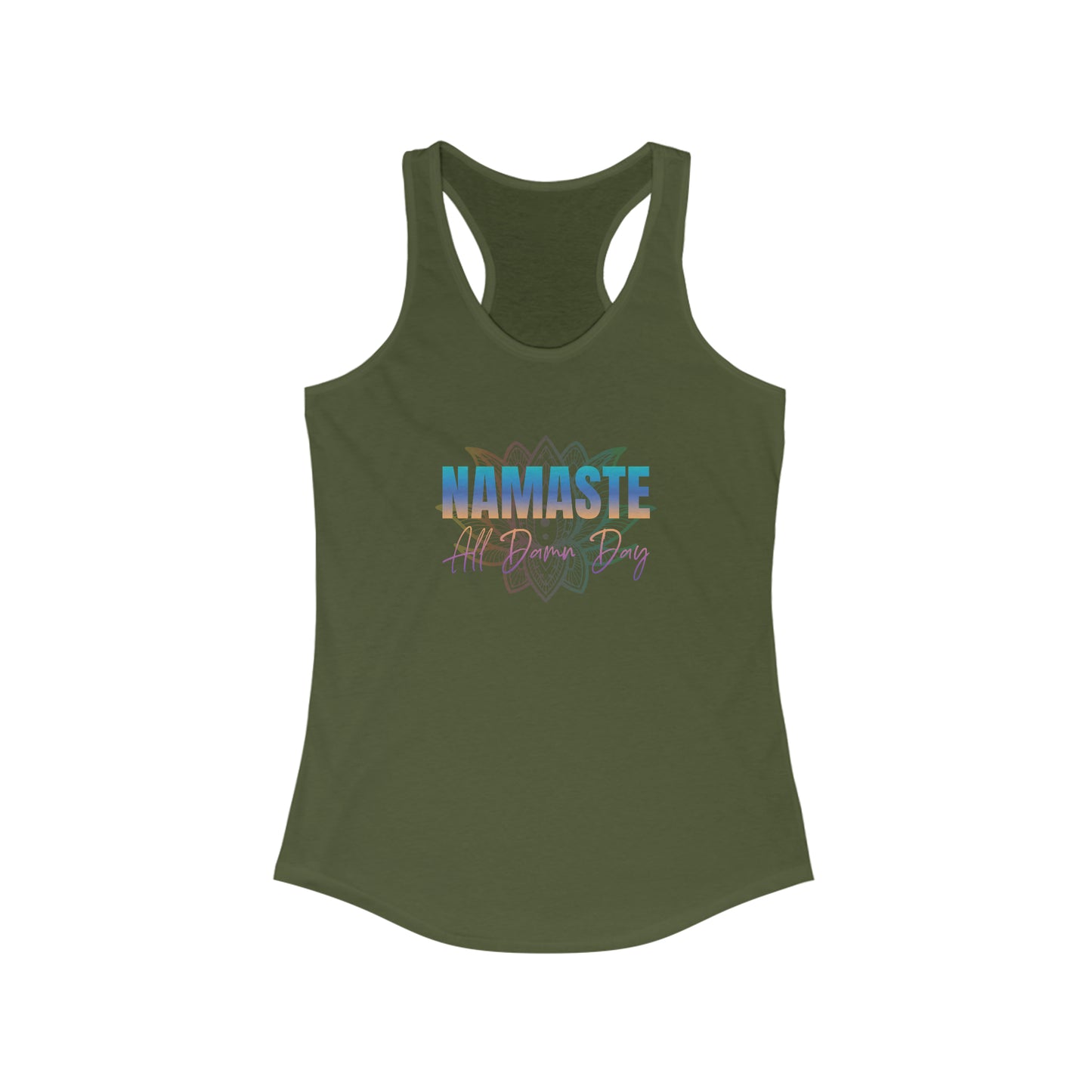 Namaste - ALL DAMN DAY - Yoga Inspired Tank Top