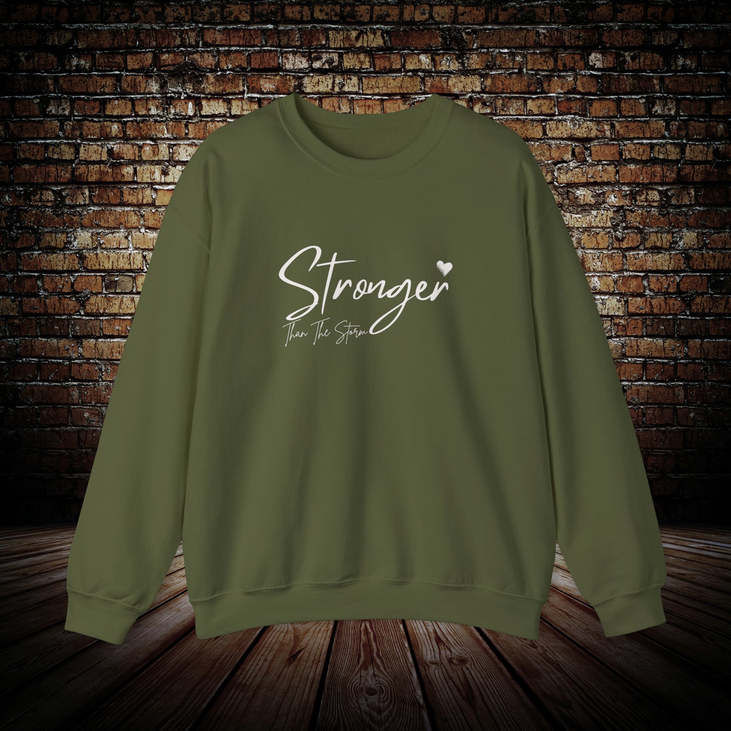 Stronger Than The Storm - Unisex Sweatshirt