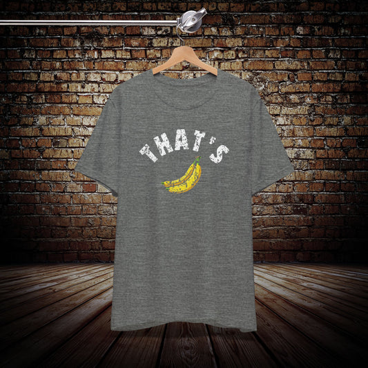 That's Bananas Graphic Tee