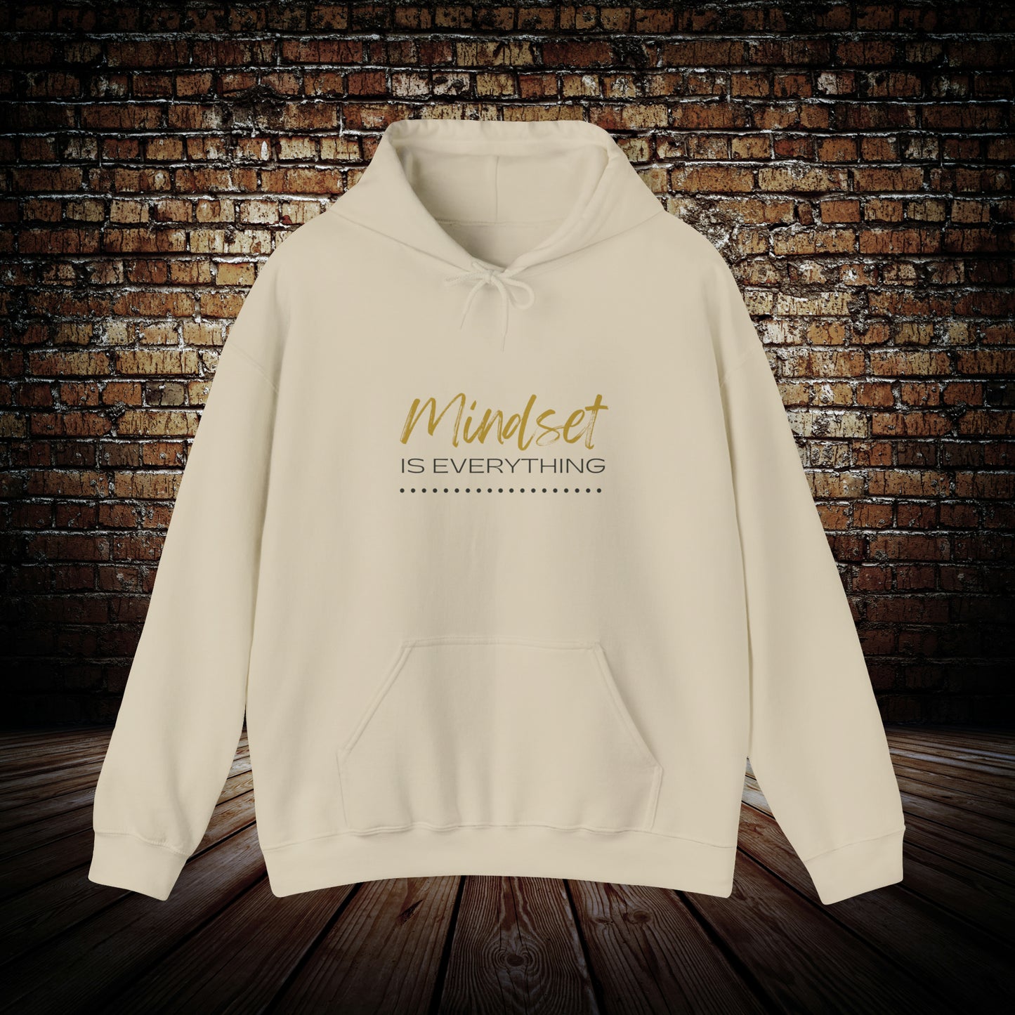 Mindset is Everything Hoodie