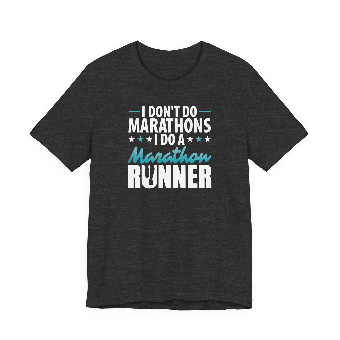 I do a marathon runner Graphic Tee