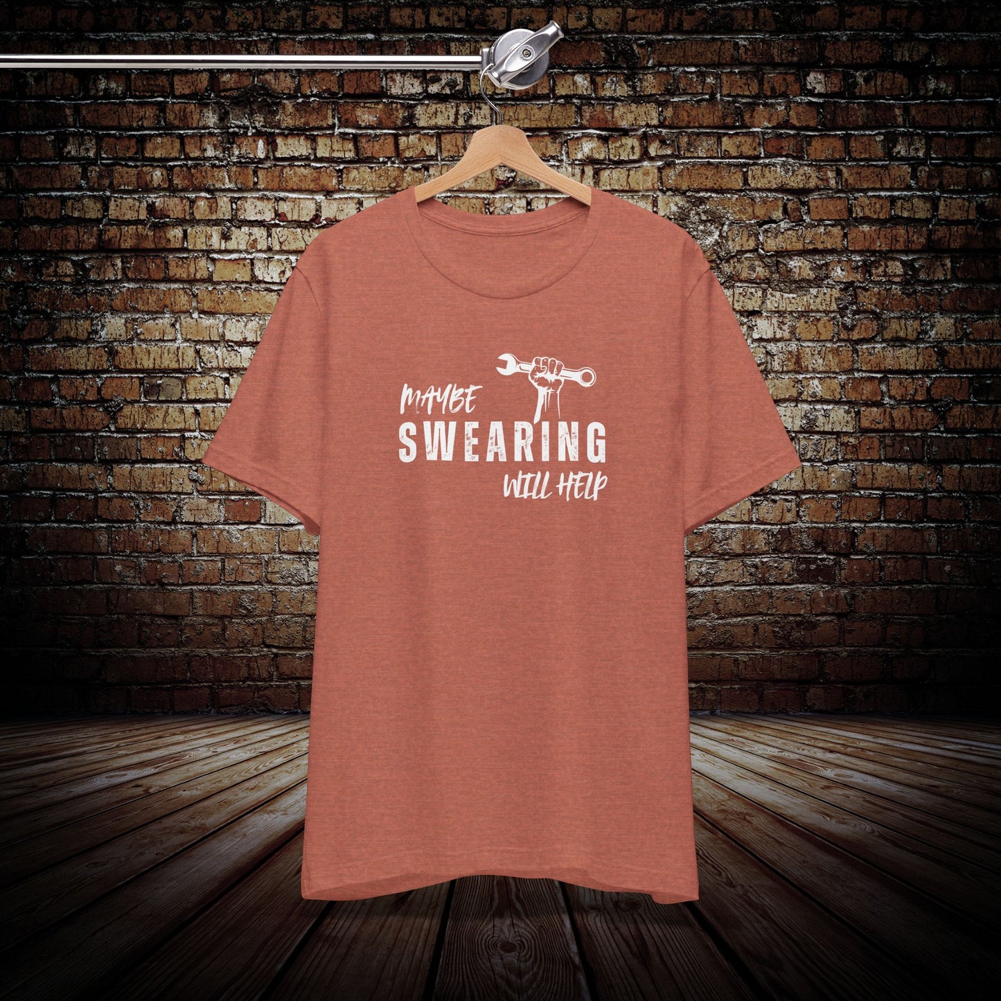 Maybe swearing will help mechanic Graphic Tee