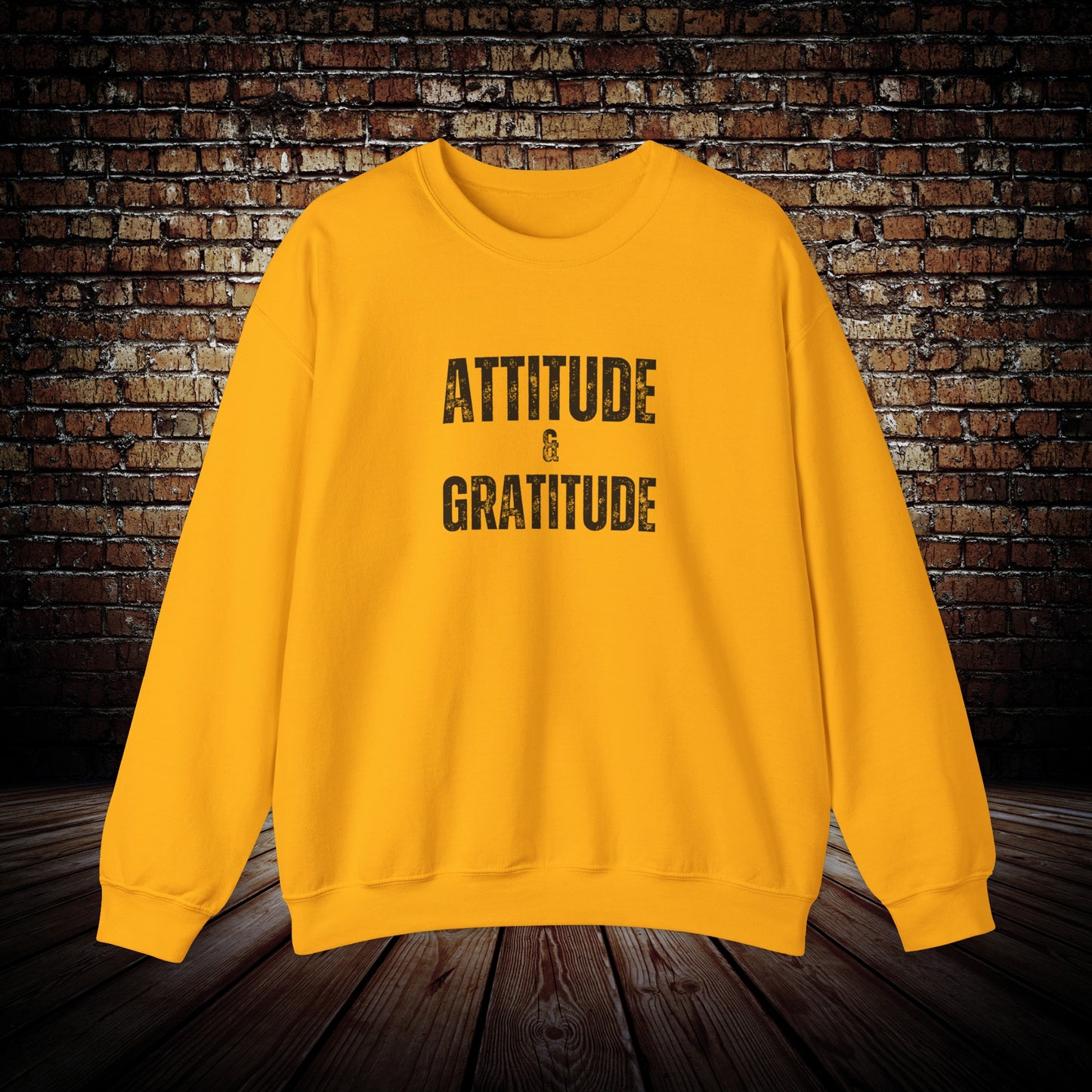Attitude & Gratitude Unisex motivational Sweatshirt