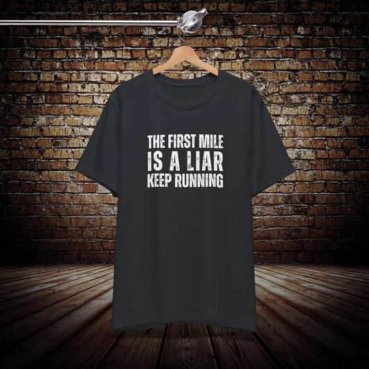 Motivational running shirt