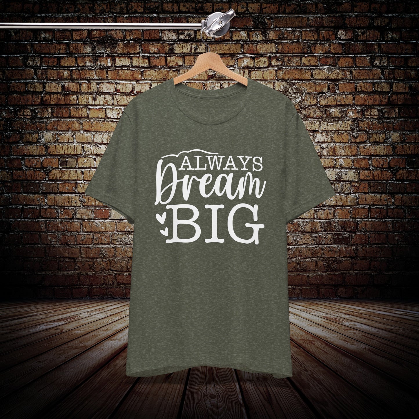 Always Dream Big Graphic Tee