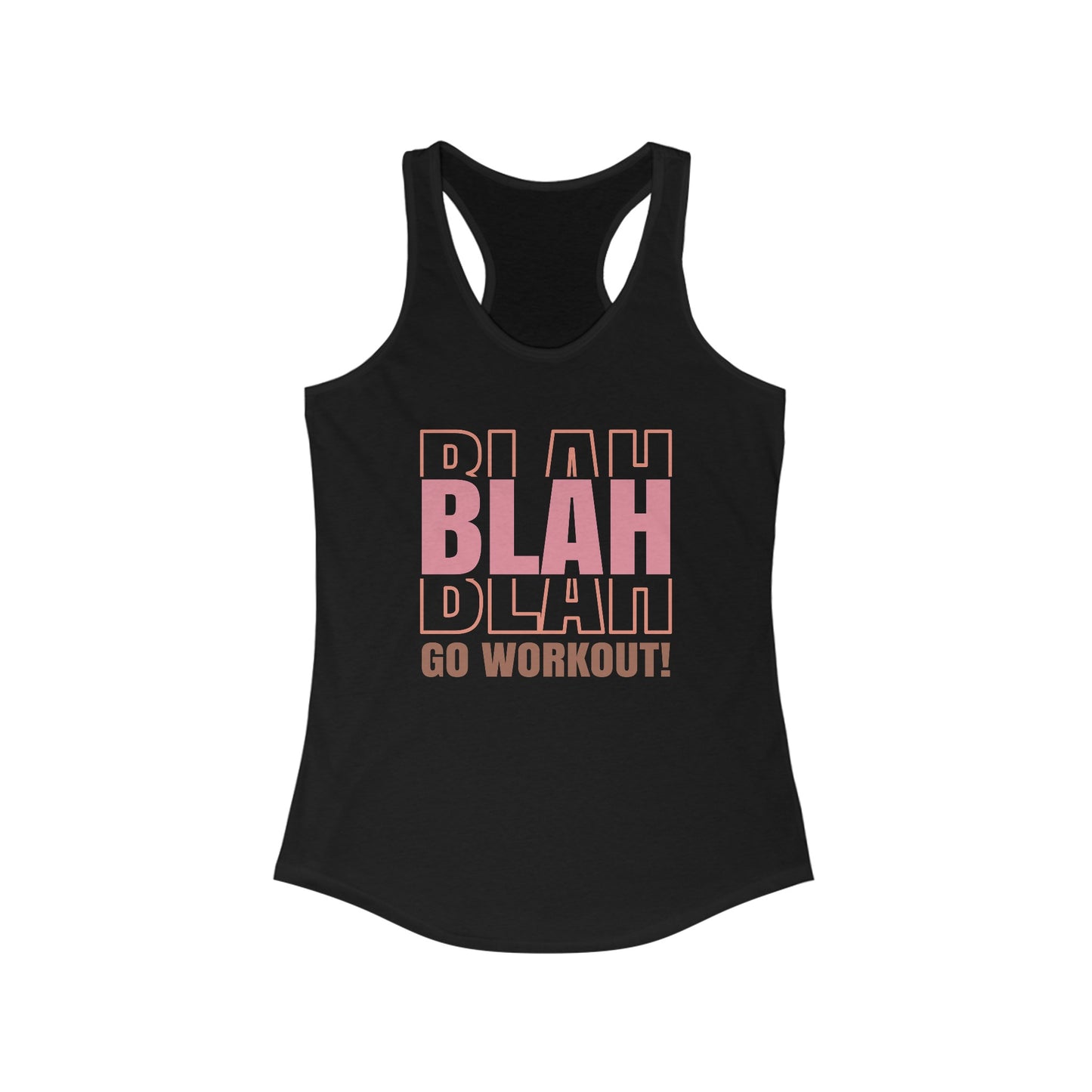 Blah, Go Workout Tank Top