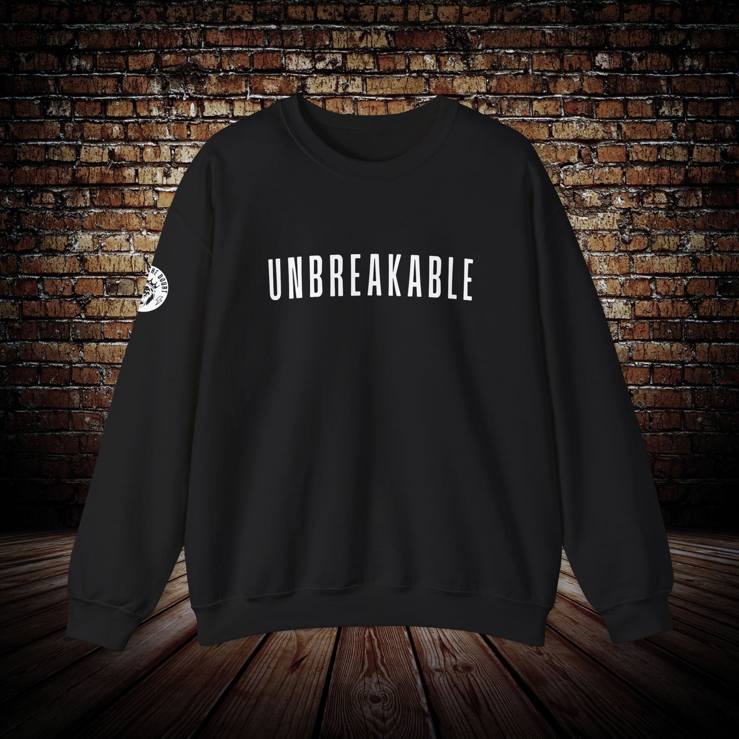 Outlast The Doubt UNBREAKABLE Sweatshirt