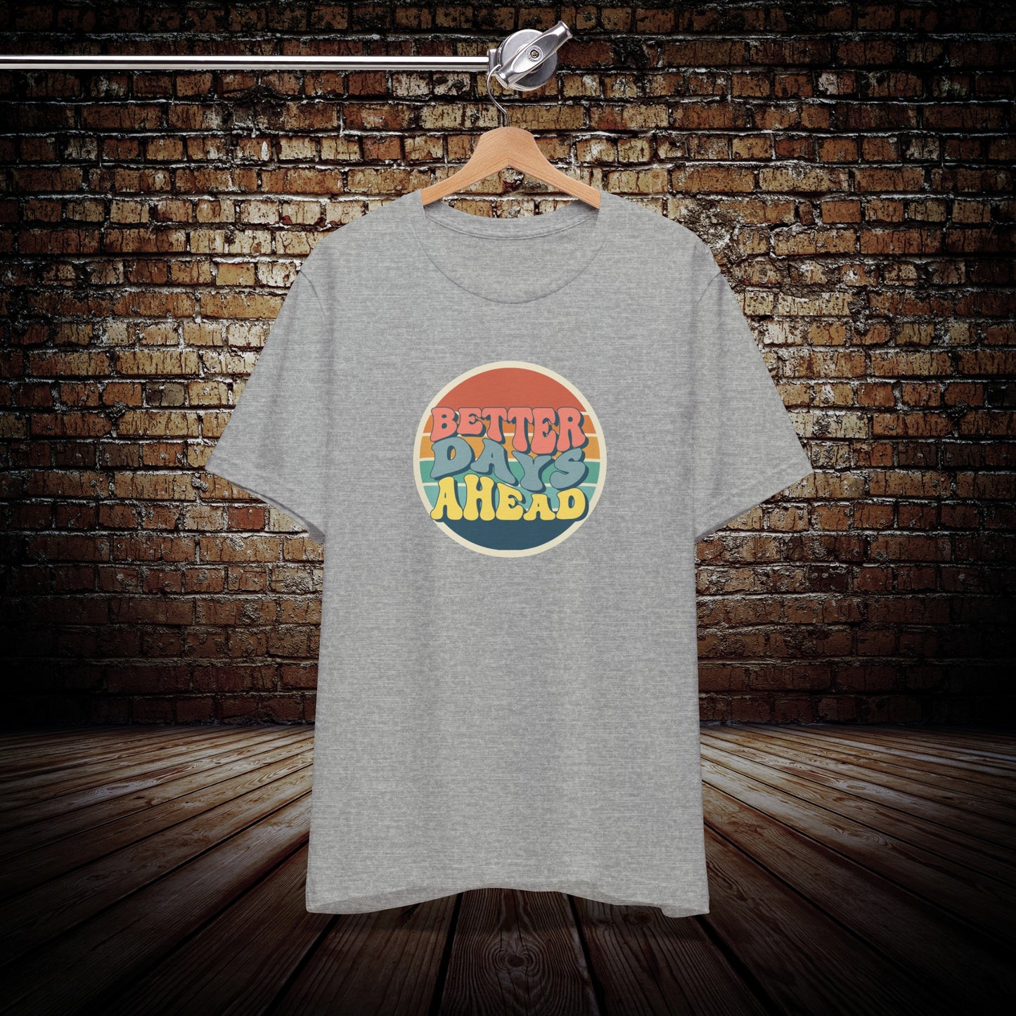 Better Days Ahead Graphic Tee