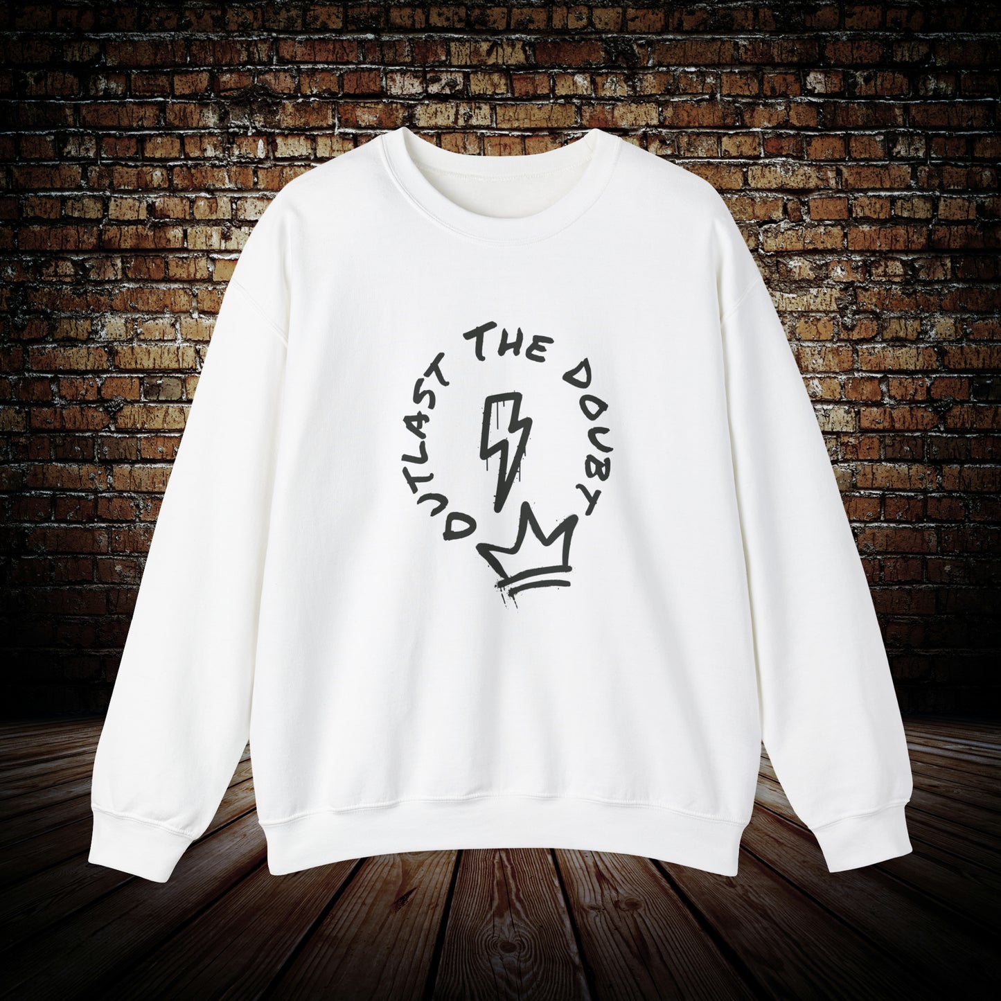 Outlast The Doubt -  Spray Paint Unisex Sweatshirt