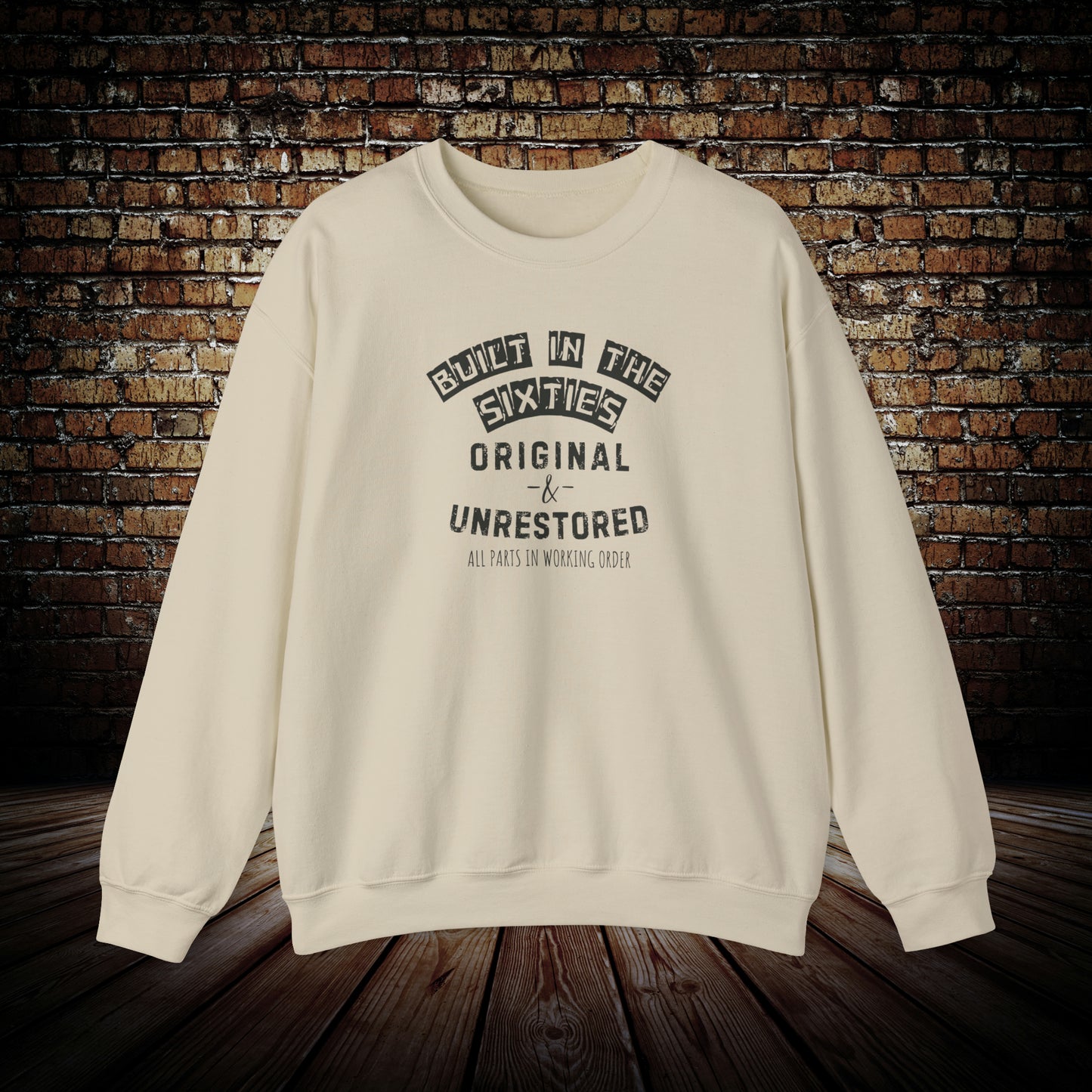 Built in the sixties Sweatshirt