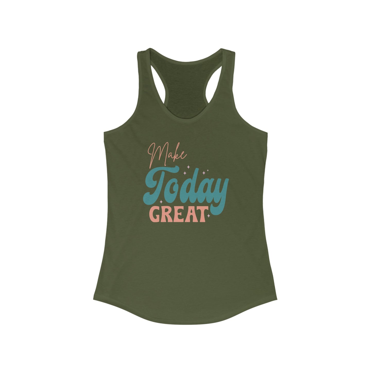 Make Today Great Tank Top