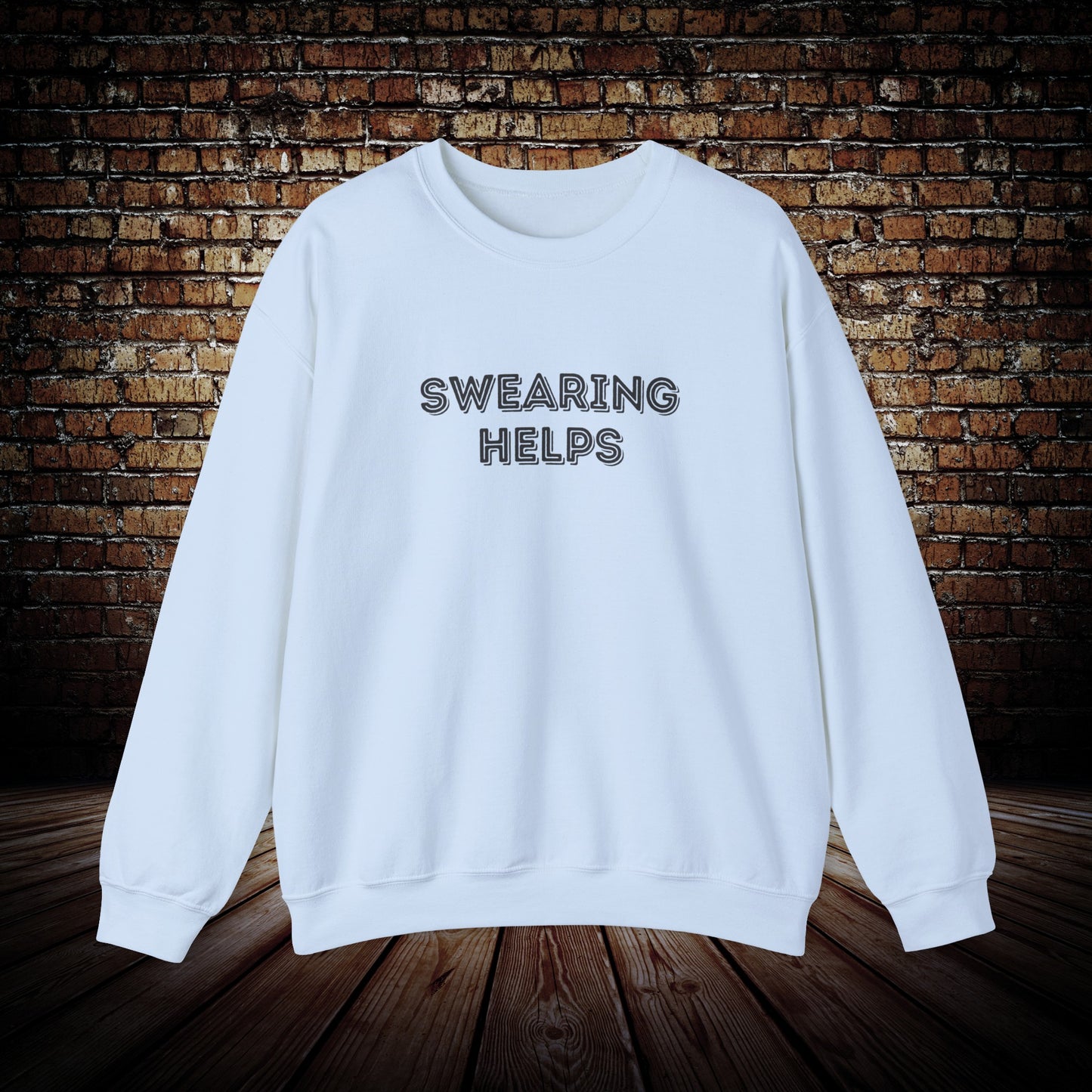 Swearing helps Unisex Sweatshirt