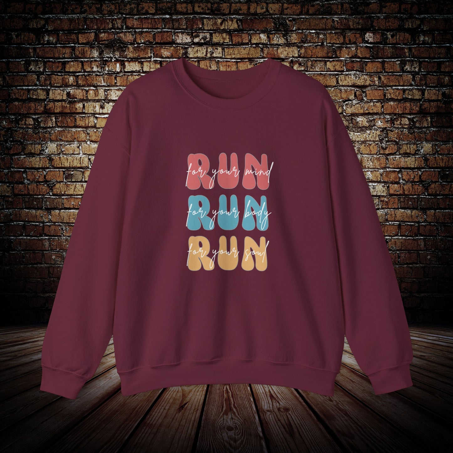 Run for your mind, body and soul - Unisex Sweatshirt