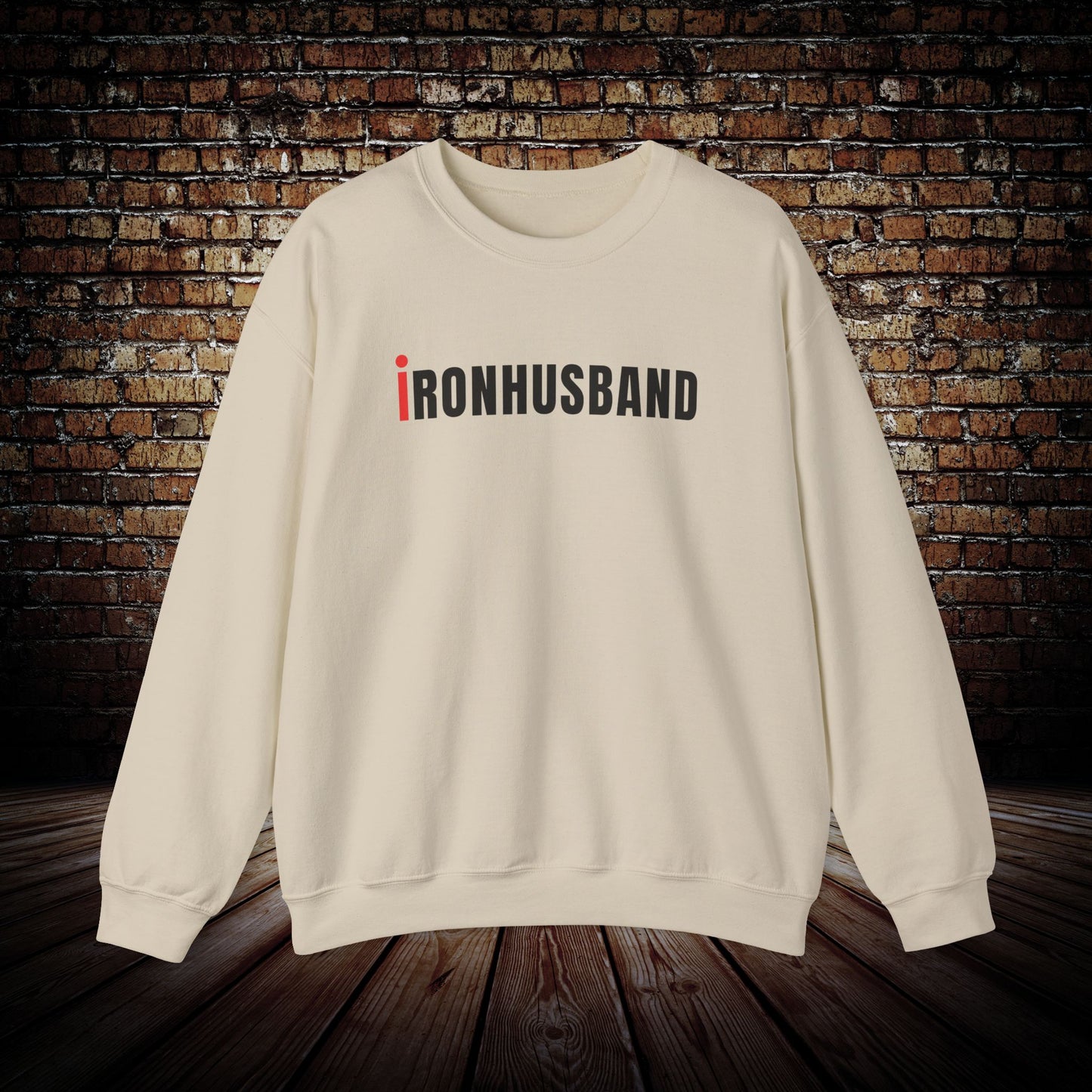 IRONHUSBAND Sweatshirt