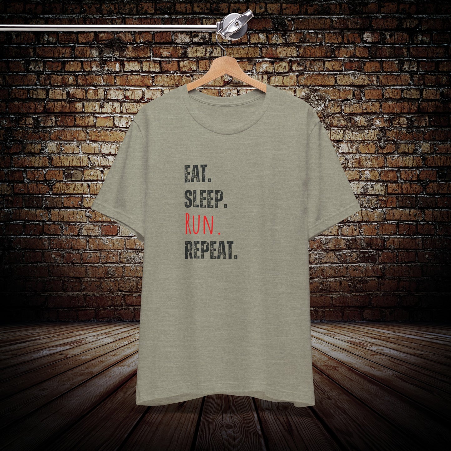 Eat. Sleep. RUN. Repeat. T-Shirt