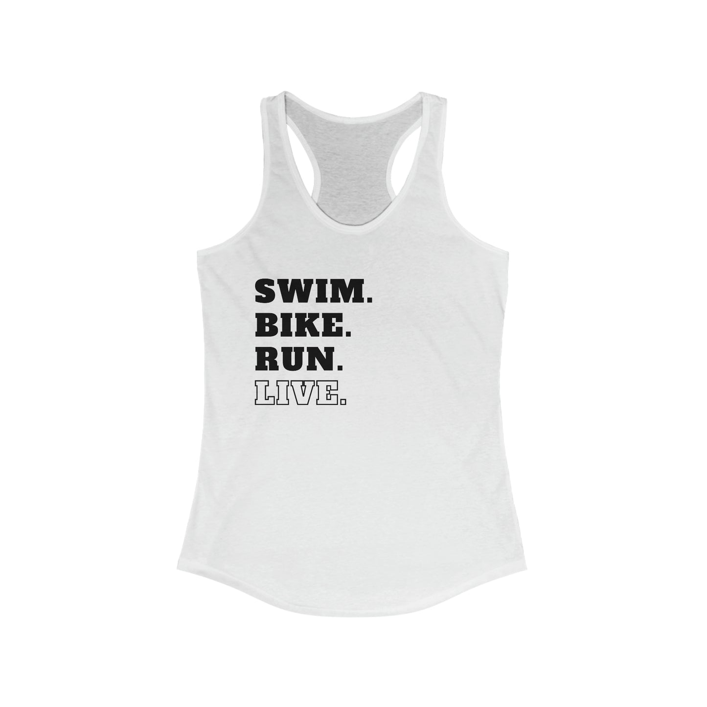 Swim Bike Run Live Triathlon Tank Top