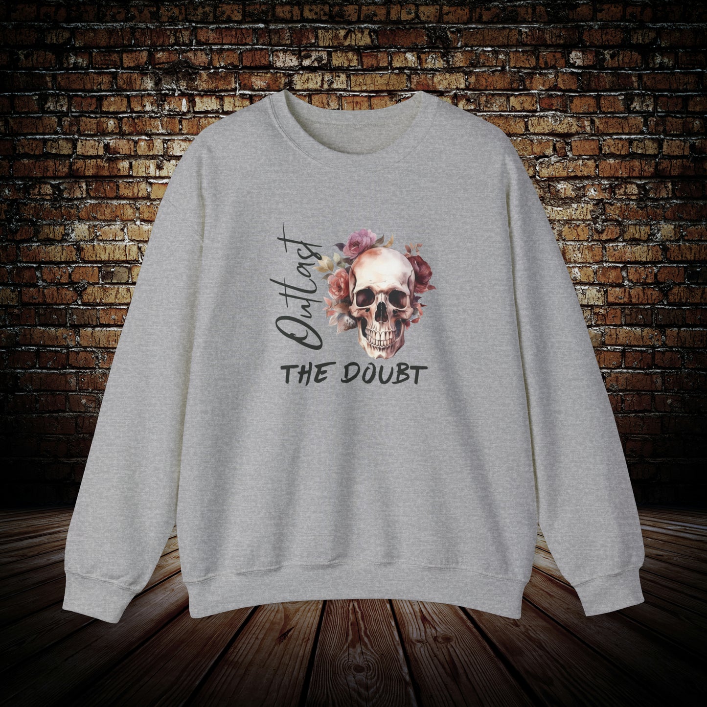 Outlast The Doubt -  Skull Unisex Sweatshirt