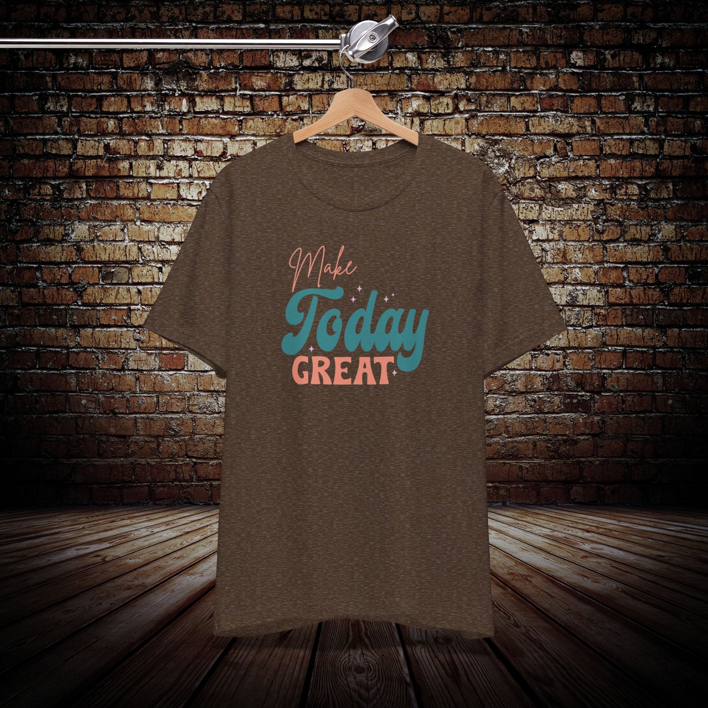 Make Today Great Graphic Tee