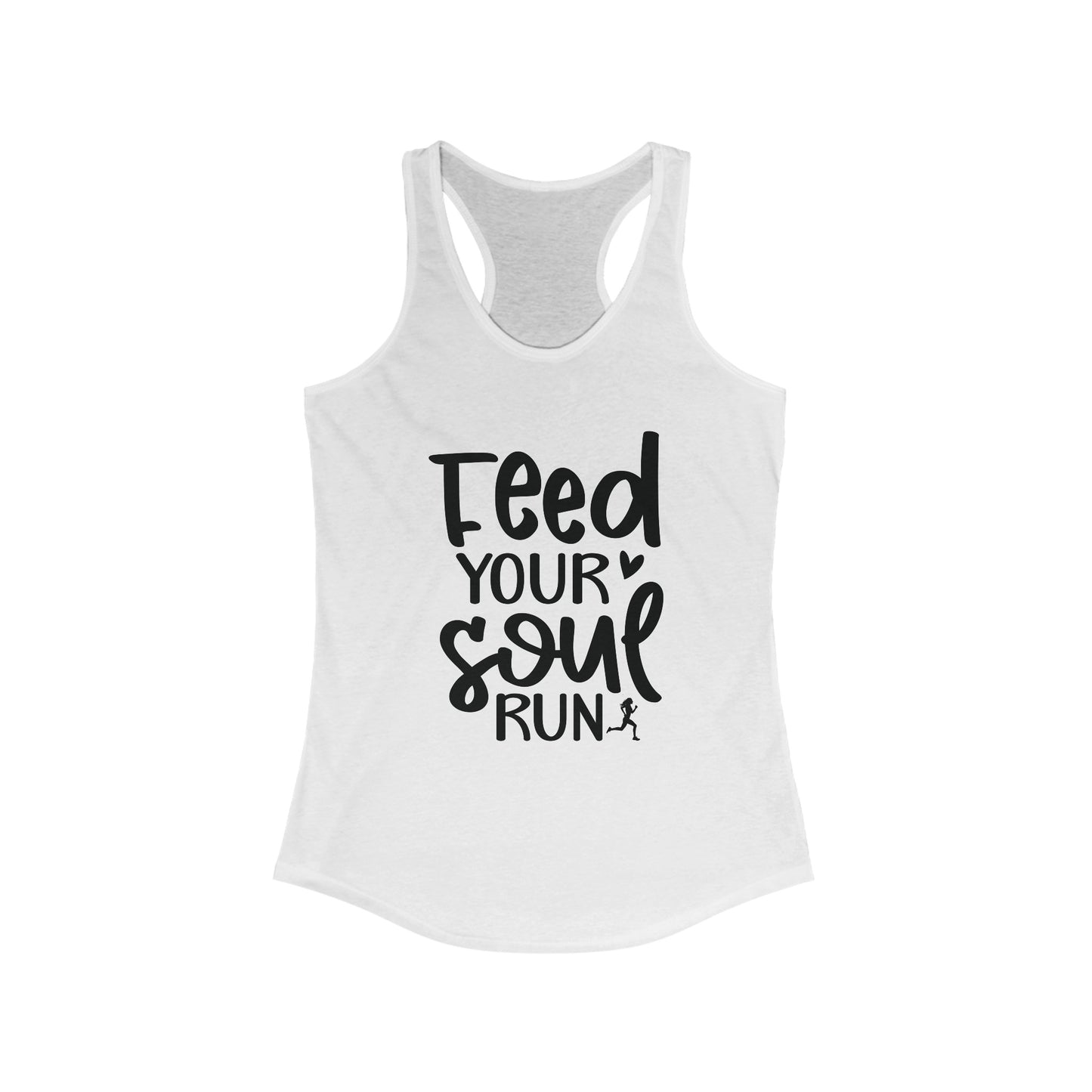 Feed Your Soul - Run Tank Top