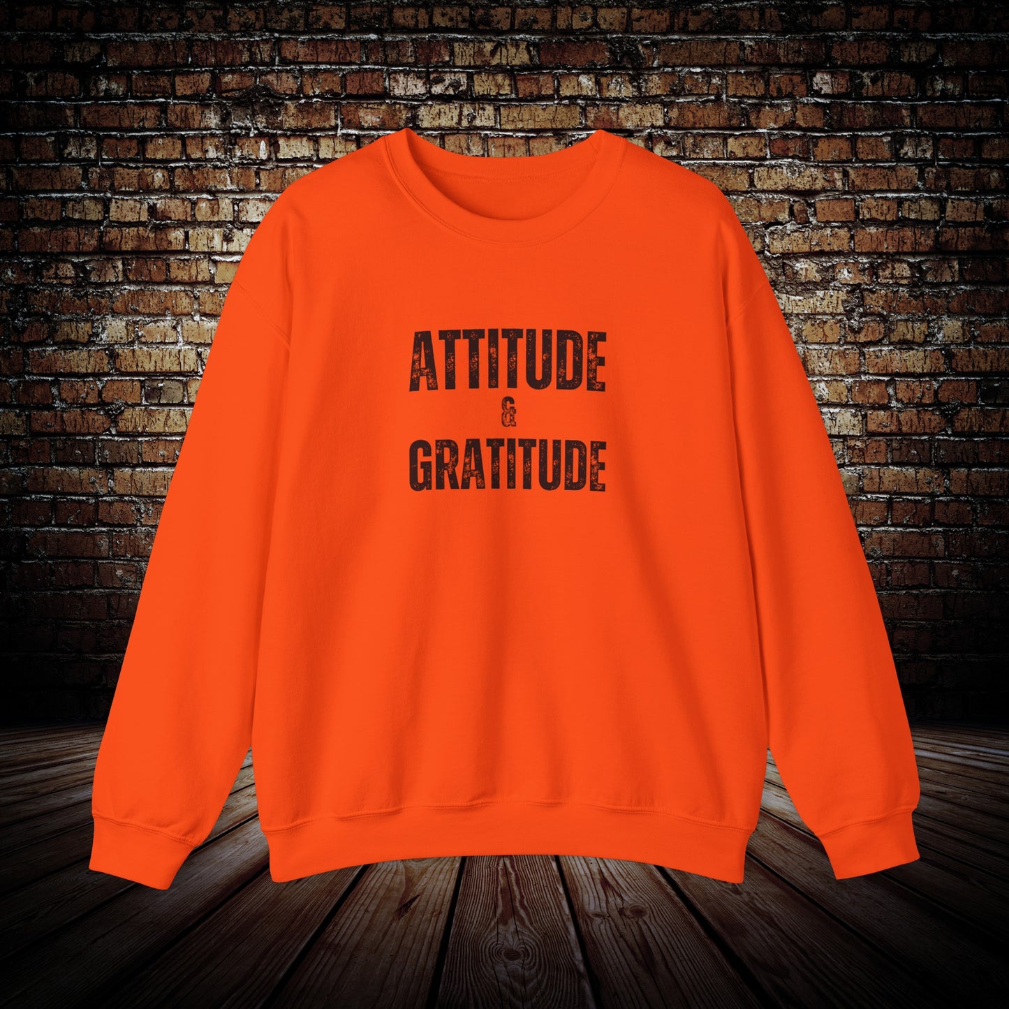 Attitude & Gratitude Unisex motivational Sweatshirt