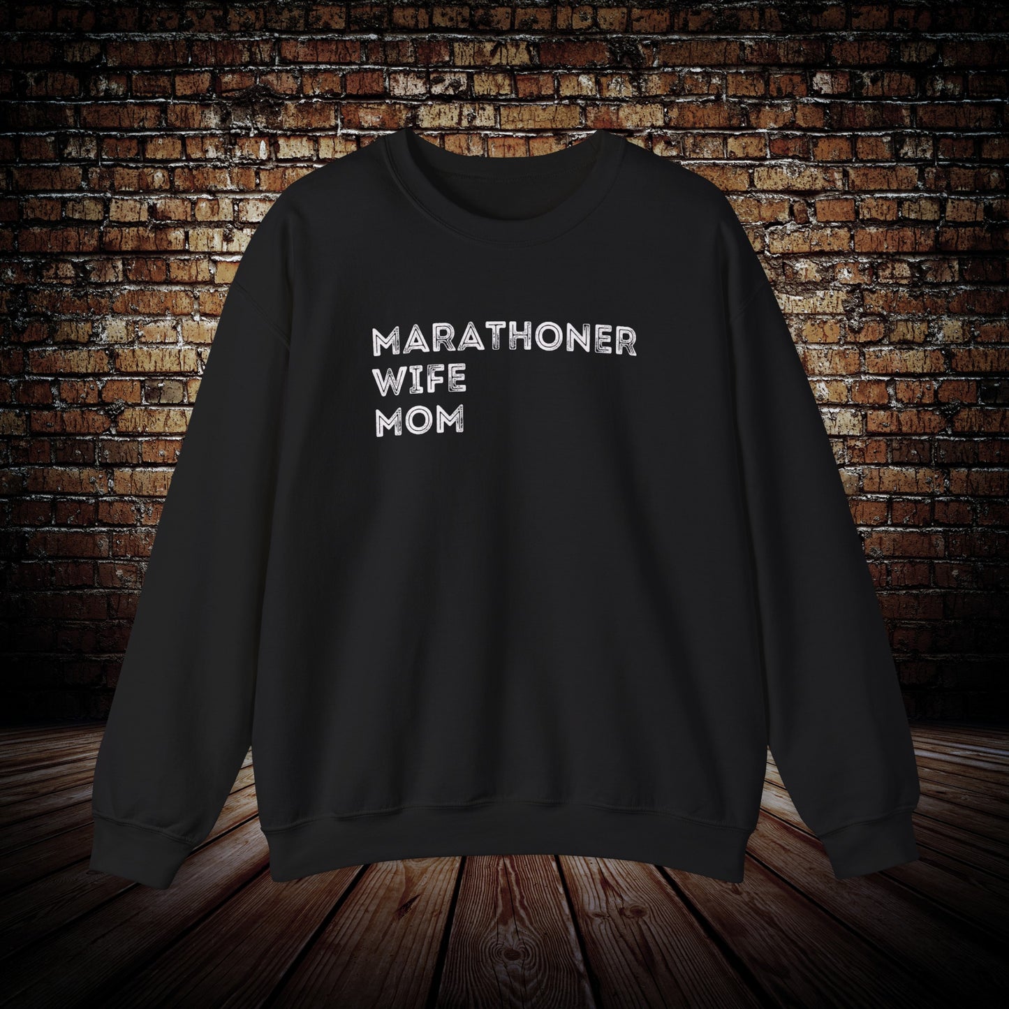 Marathoner wife mom sweatshirt