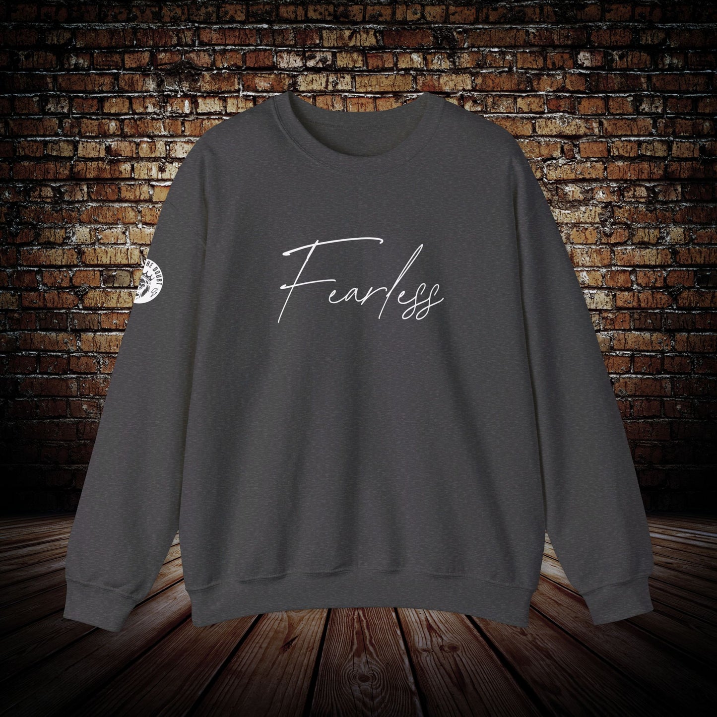 Outlast The Doubt Fearless Sweatshirt