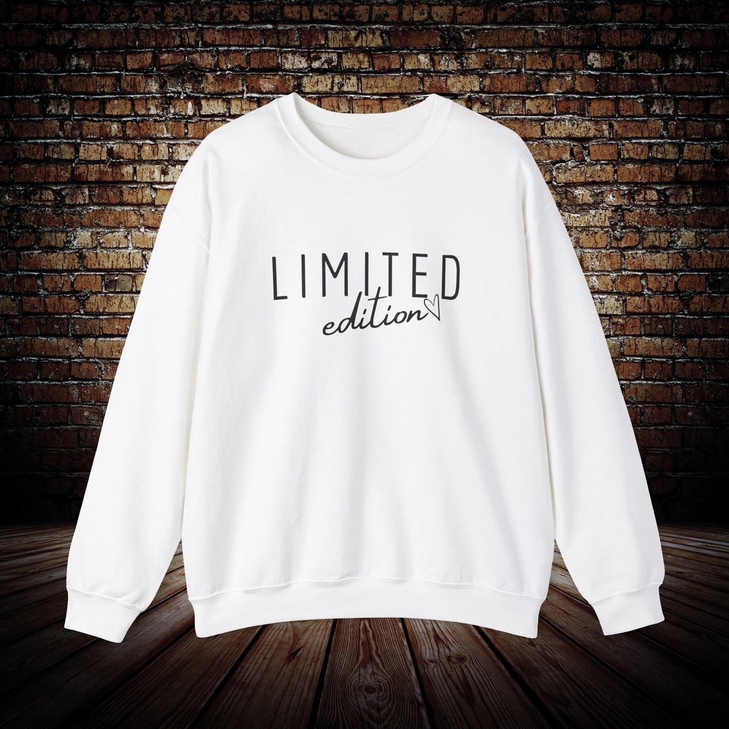 Limited Edition motivational Sweatshirt