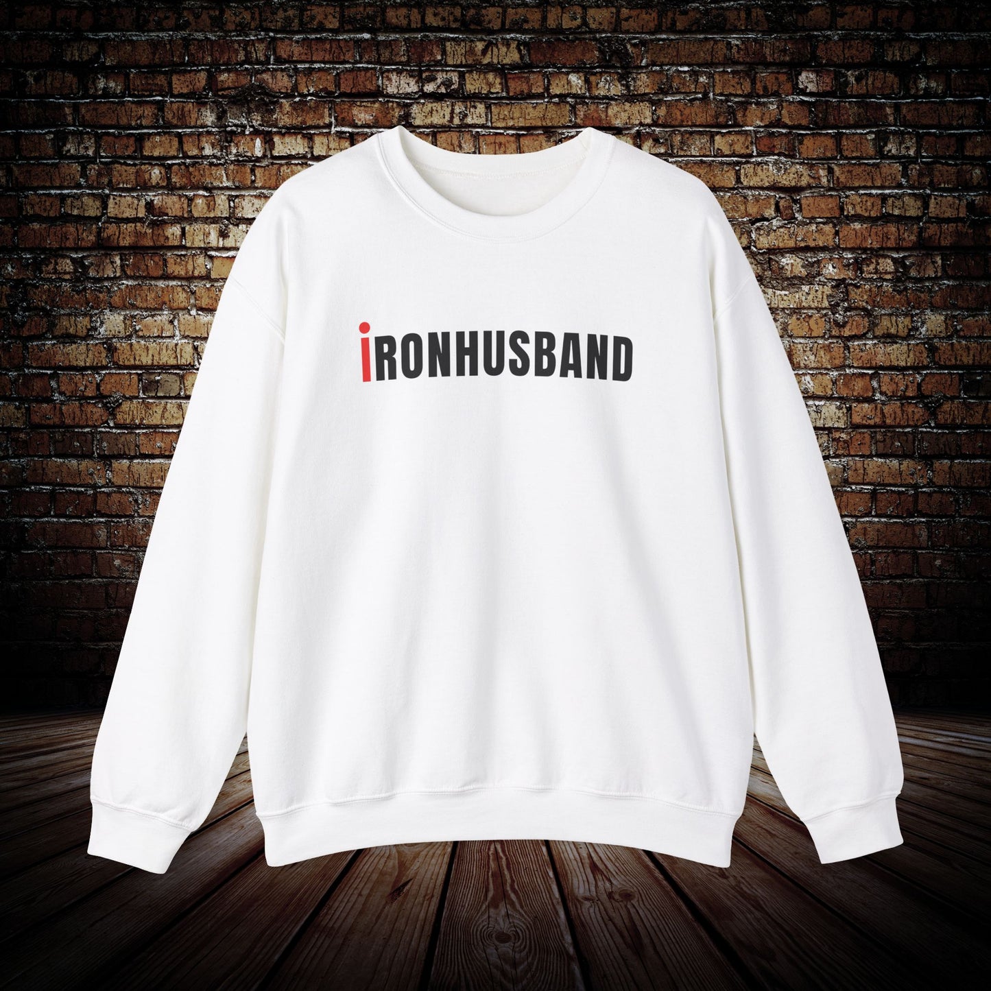 IRONHUSBAND Sweatshirt