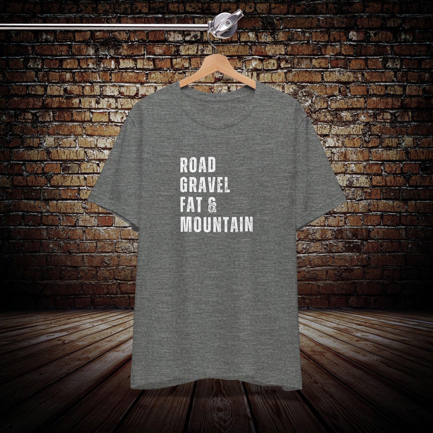 Road, Gravel, FAT & Mountain Graphic Tee