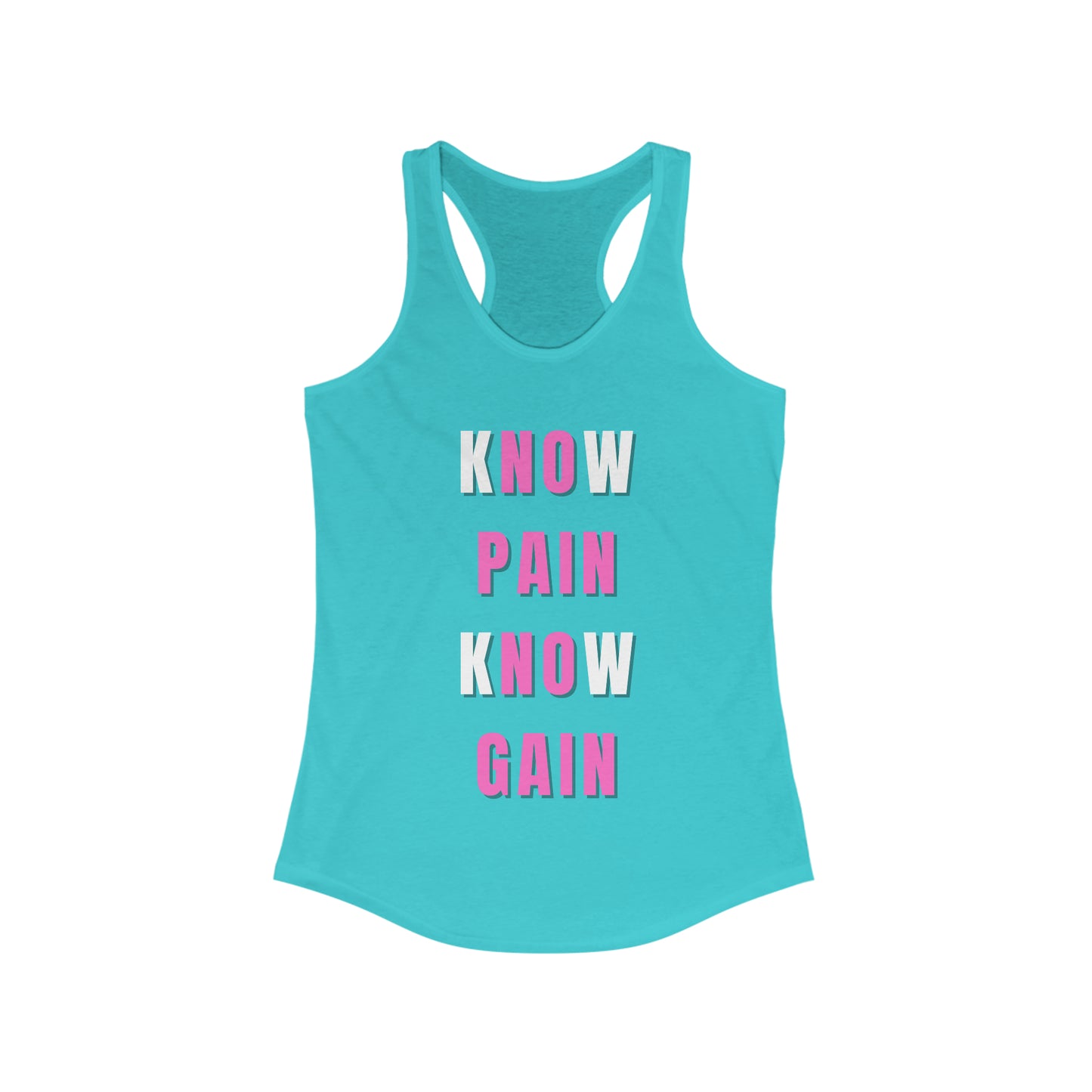 Know Pain Know Gain Trendy Women's Tank Top