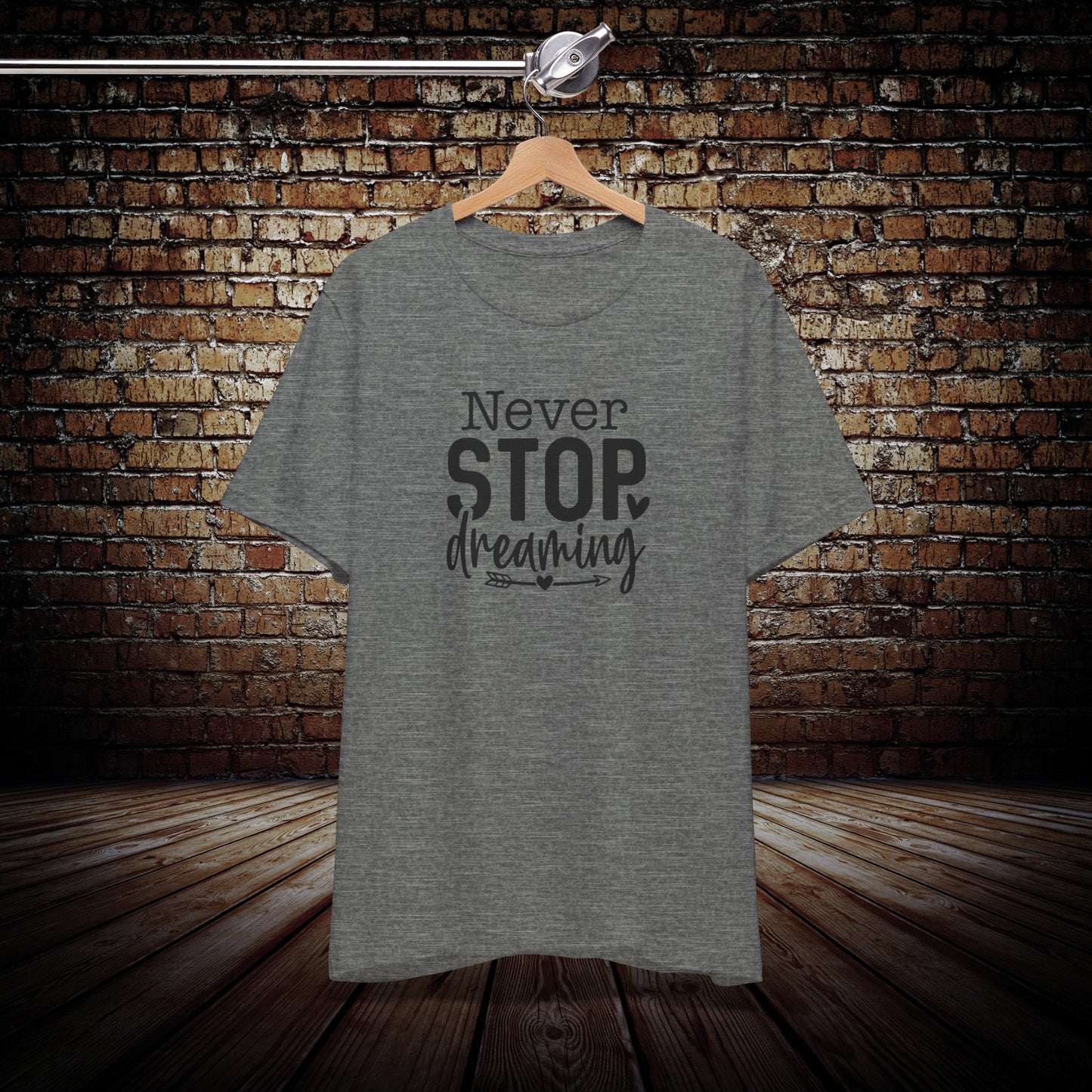 Never Stop Dreaming Graphic Tee