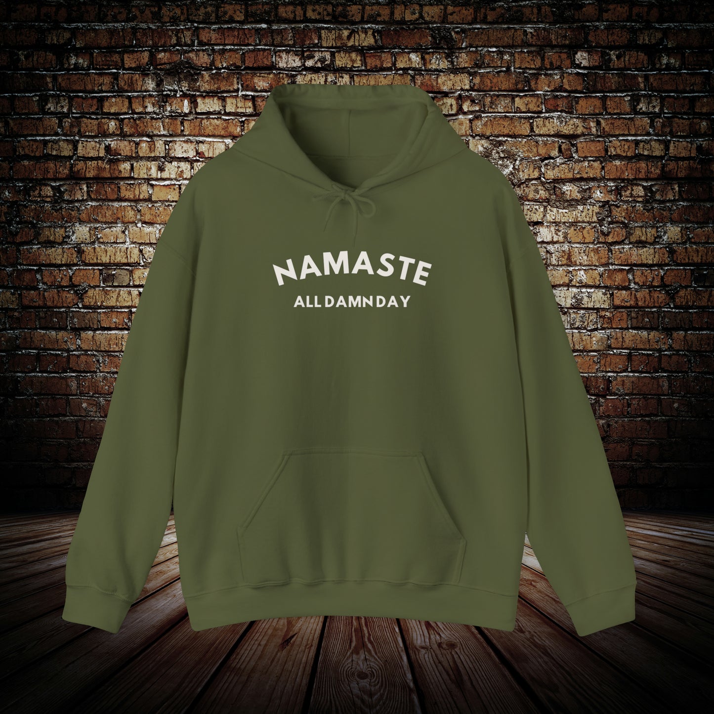 Namaste All Damn Day - Yoga Inspired Hoodie