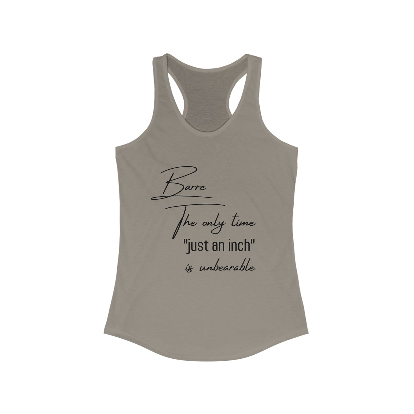 Barre class - Just an inch Women's Tank Top