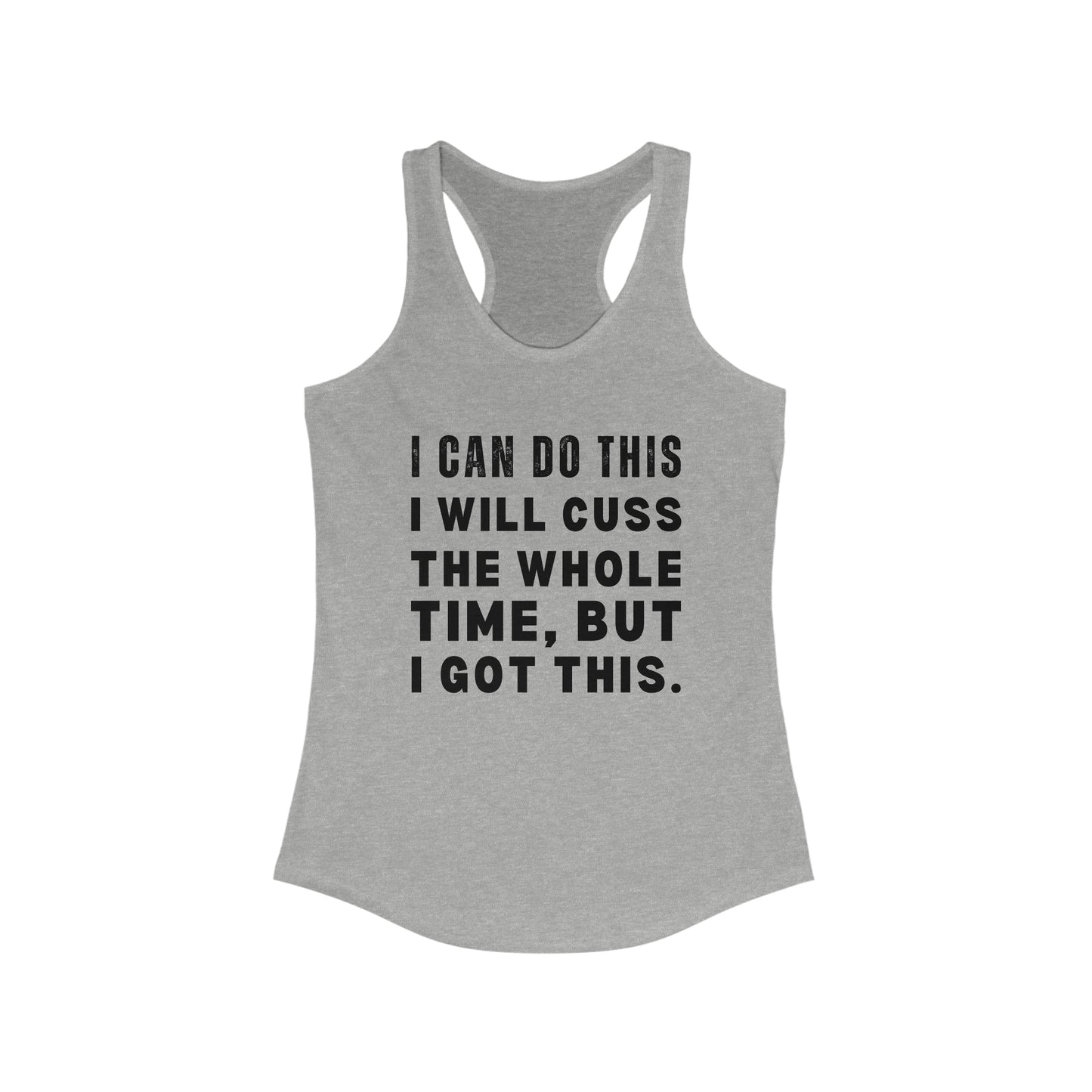 I will cuss, but I will do this Tank Top