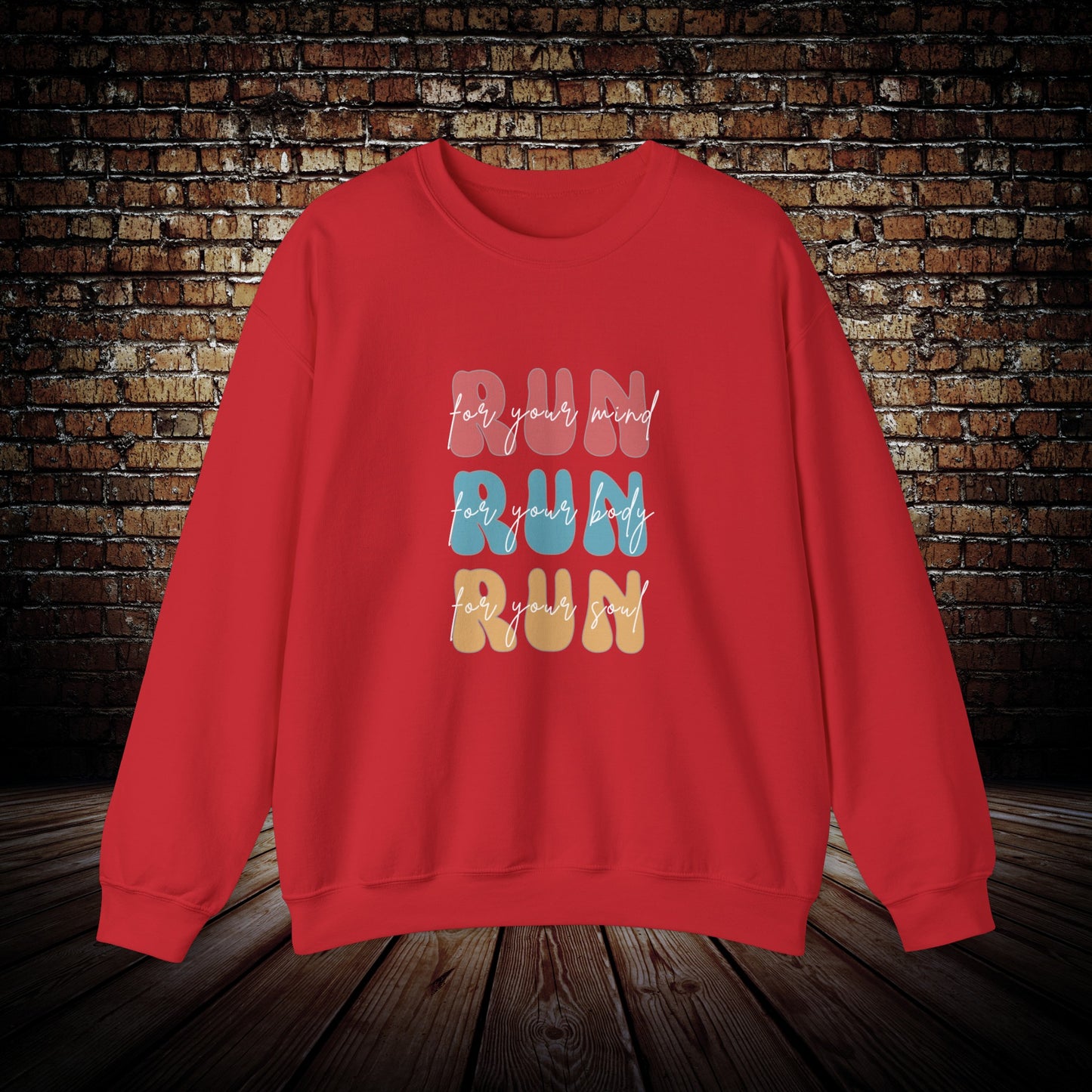 Run for your mind, body and soul - Unisex Sweatshirt