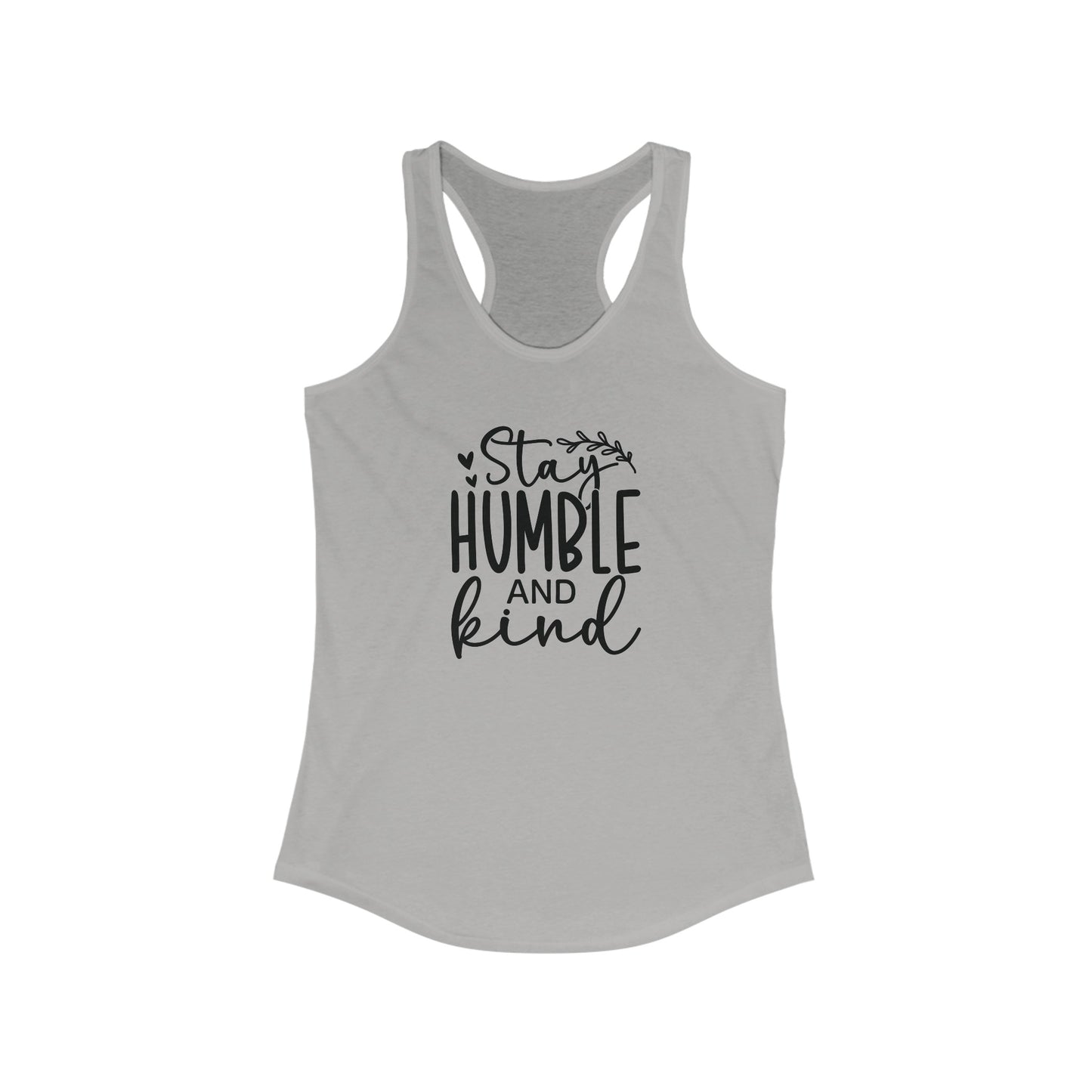 Stay Humble and Kind Tank Top