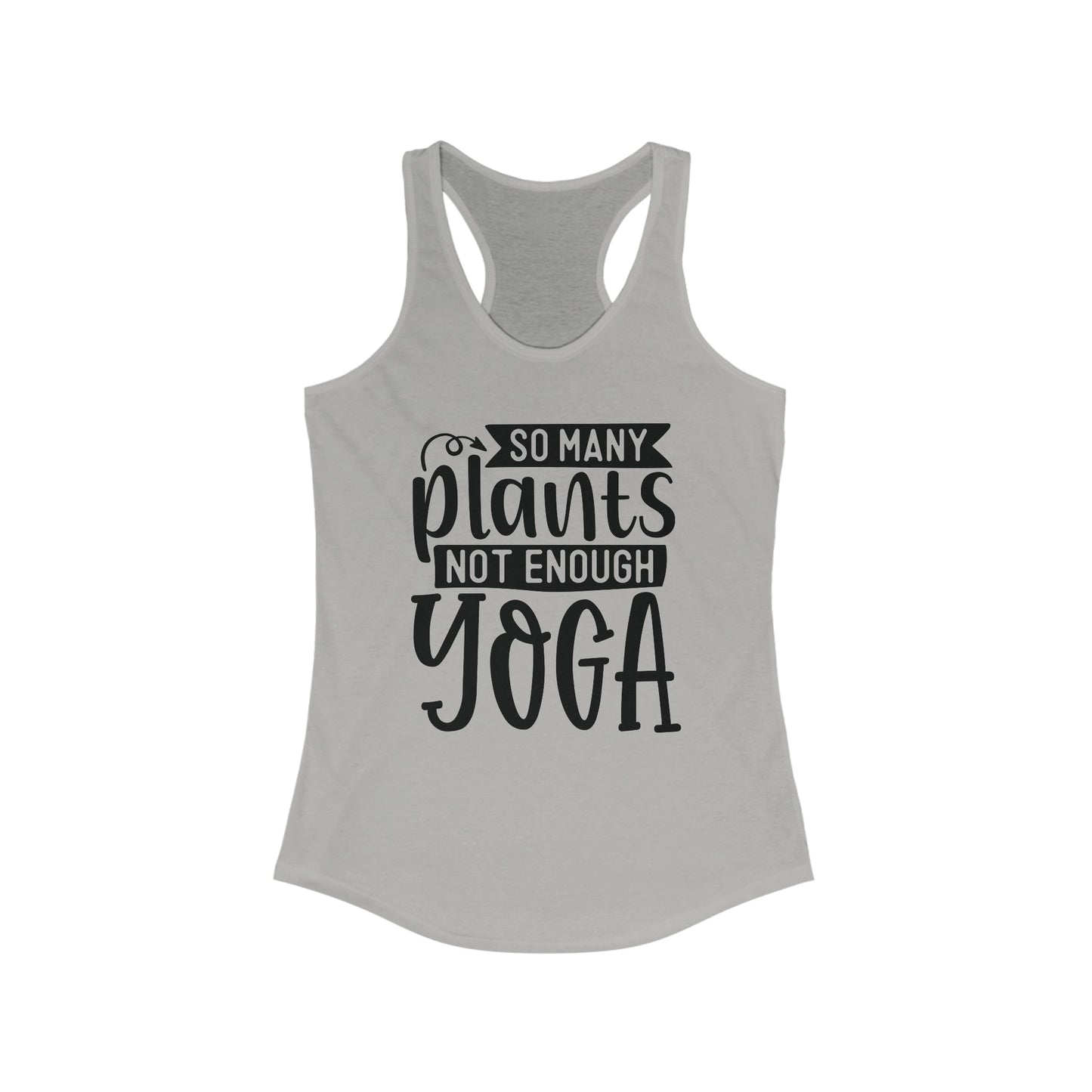 So many plants, not enough Yoga Tank Top