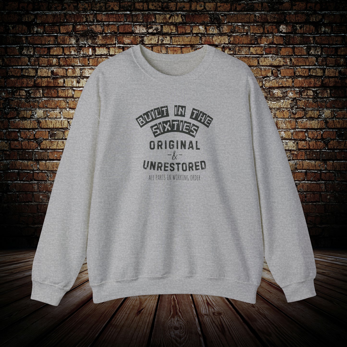 Built in the sixties Sweatshirt