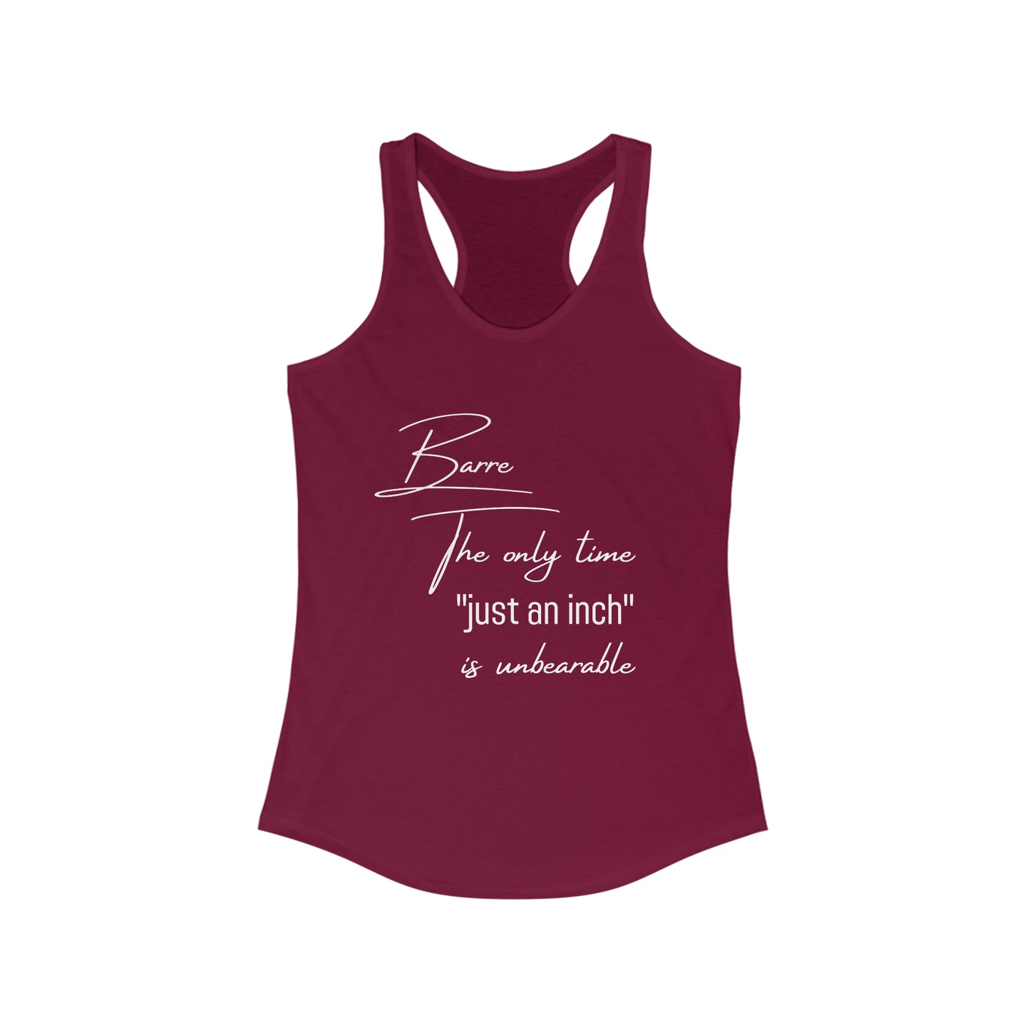 Barre class - Just an inch Women's Tank Top