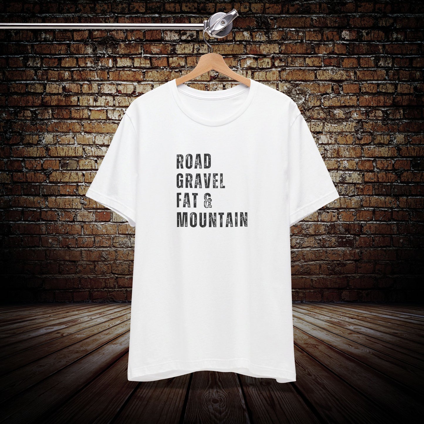 Road, Gravel, FAT & Mountain Graphic Tee