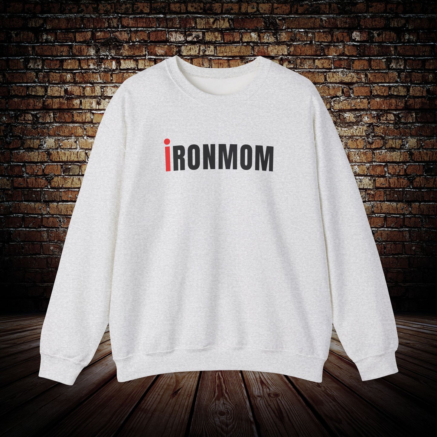 IRONMOM Sweatshirt