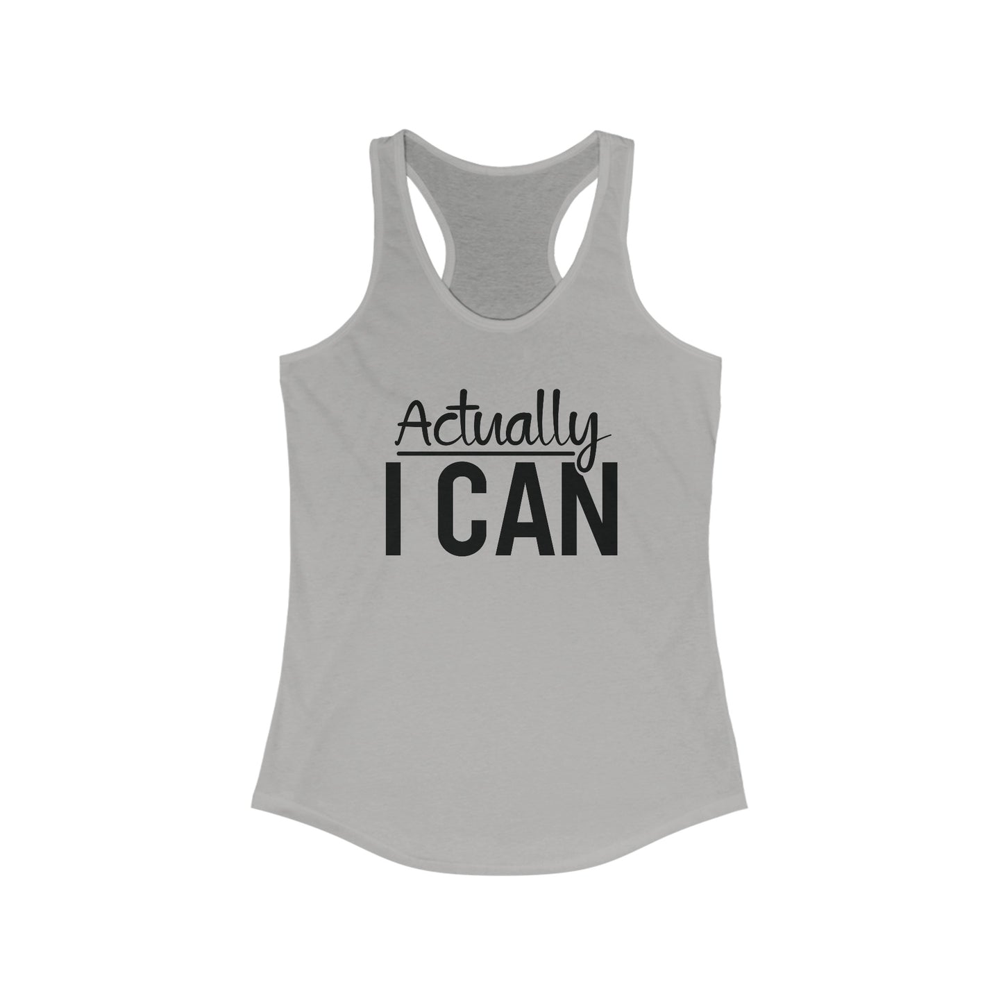 Actually I Can Tank Top